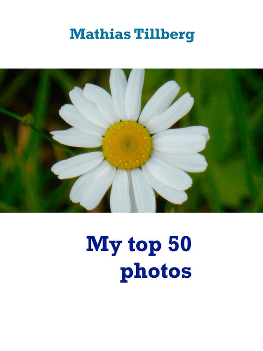 My top 50 photos – E-bok