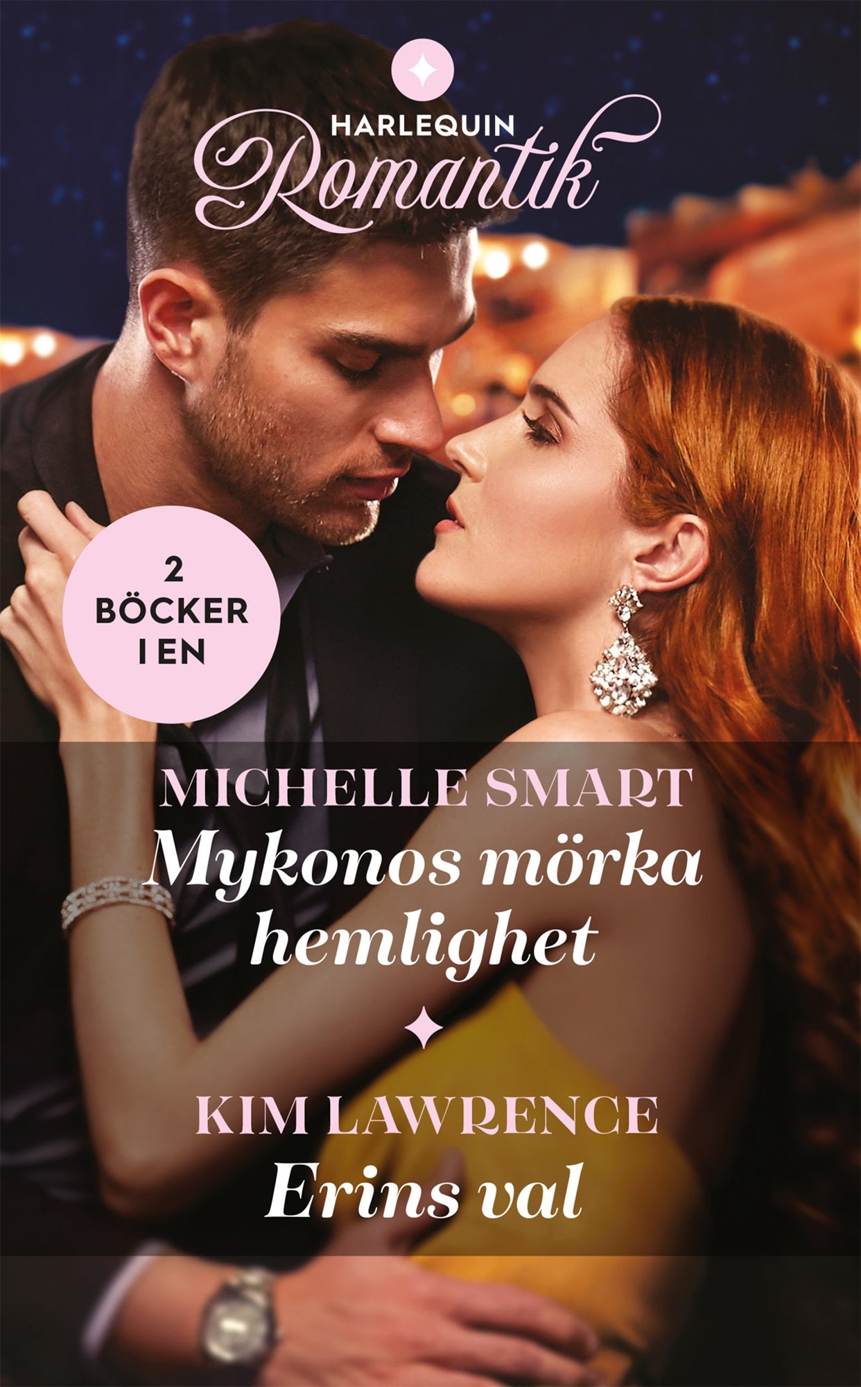 Mykonos mörka hemlighet / Erins val – E-bok
