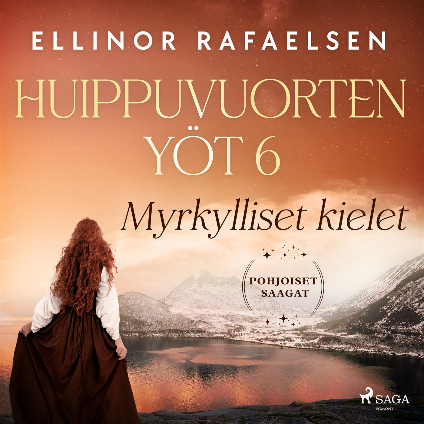 Myrkylliset kielet – Huippuvuorten yöt 6 – Ljudbok