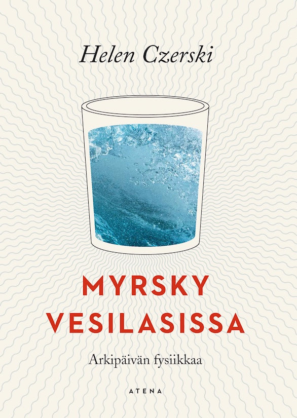 Myrsky vesilasissa – E-bok