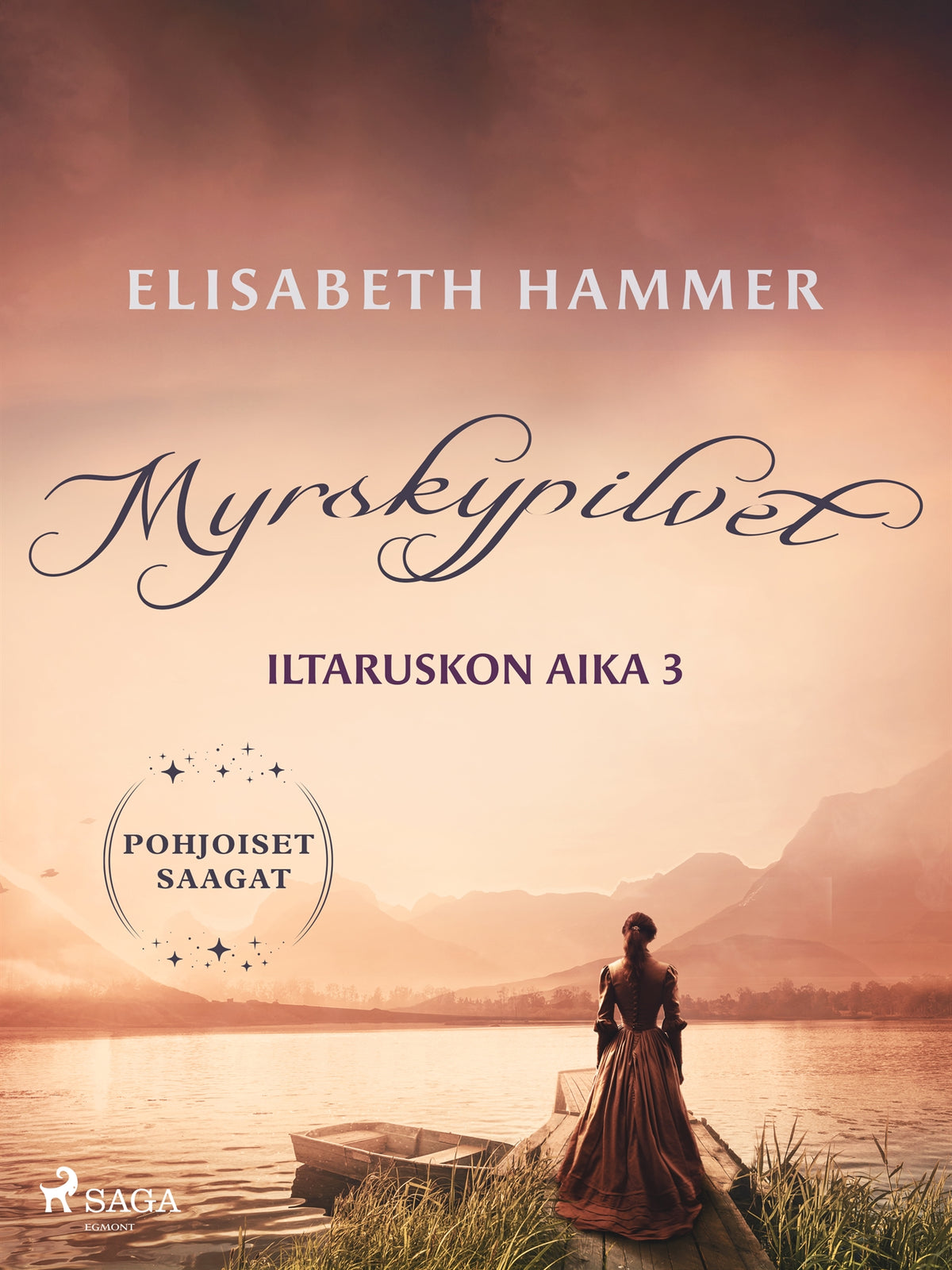 Myrskypilvet – Iltaruskon aika 3 – E-bok
