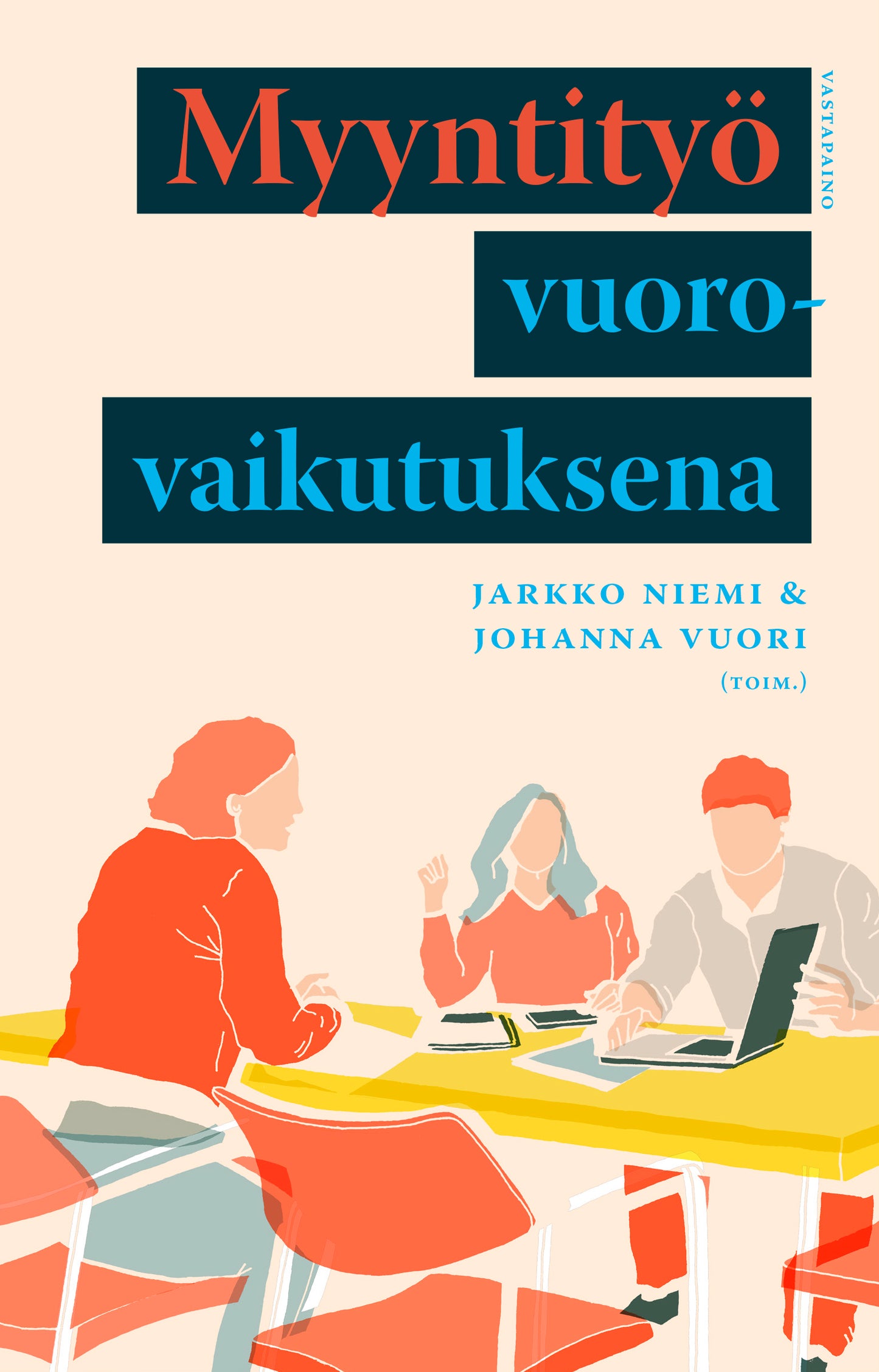 Myyntityö vuorovaikutuksena – E-bok