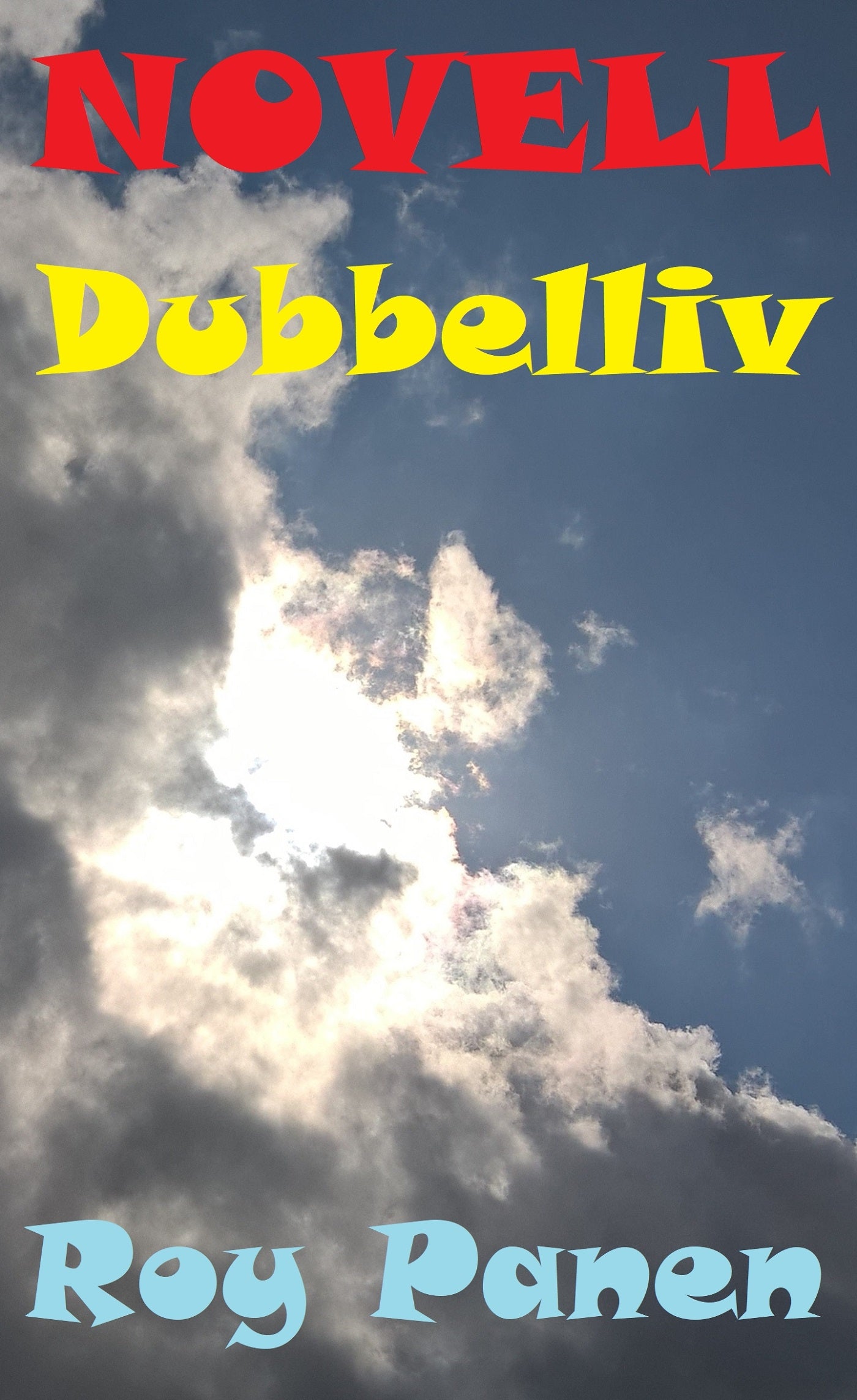 NOVELLER LÄNGTAN Dubbelliv – E-bok