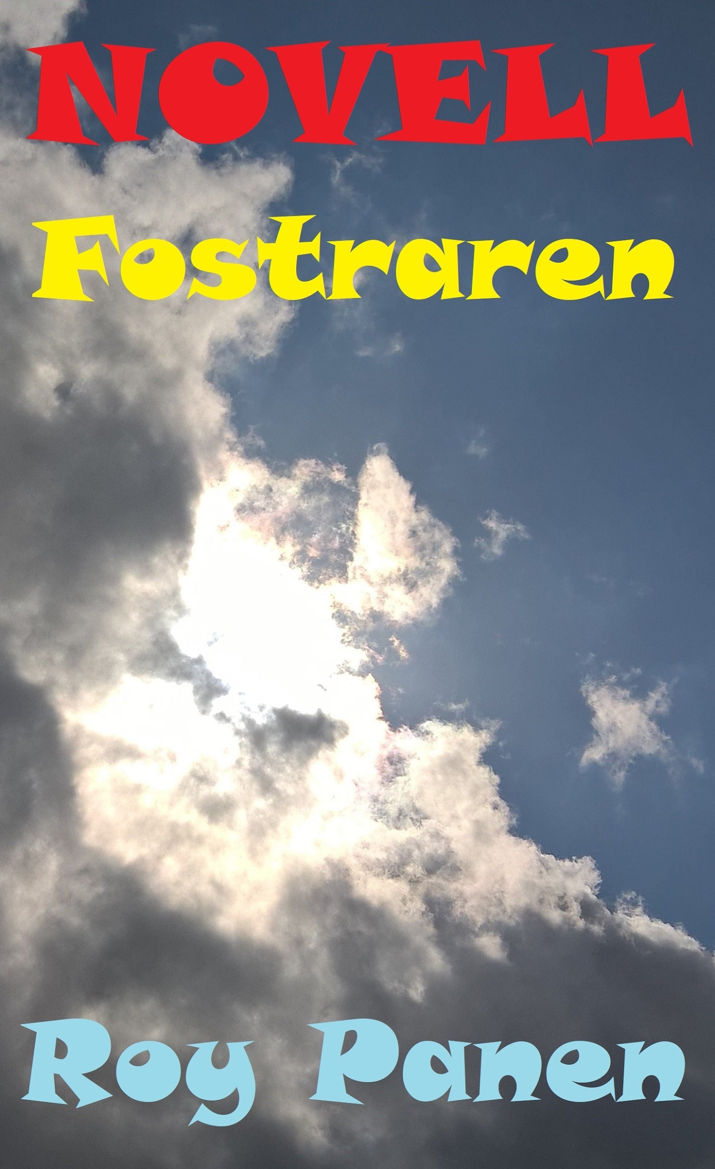 NOVELLER LÄNGTAN Fostraren – E-bok