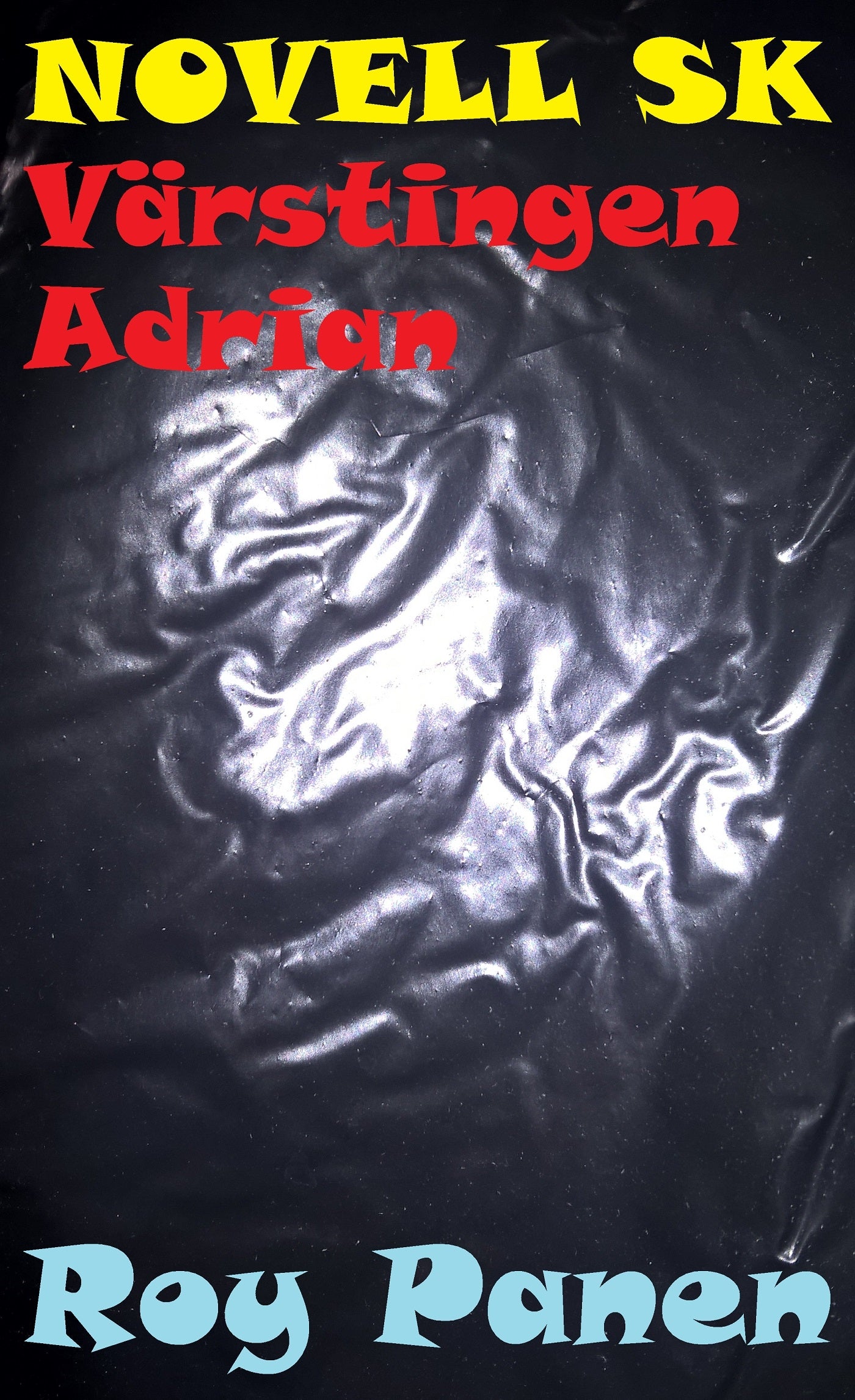 NOVELLER SK NATTBUS Värstingen Adrian – E-bok