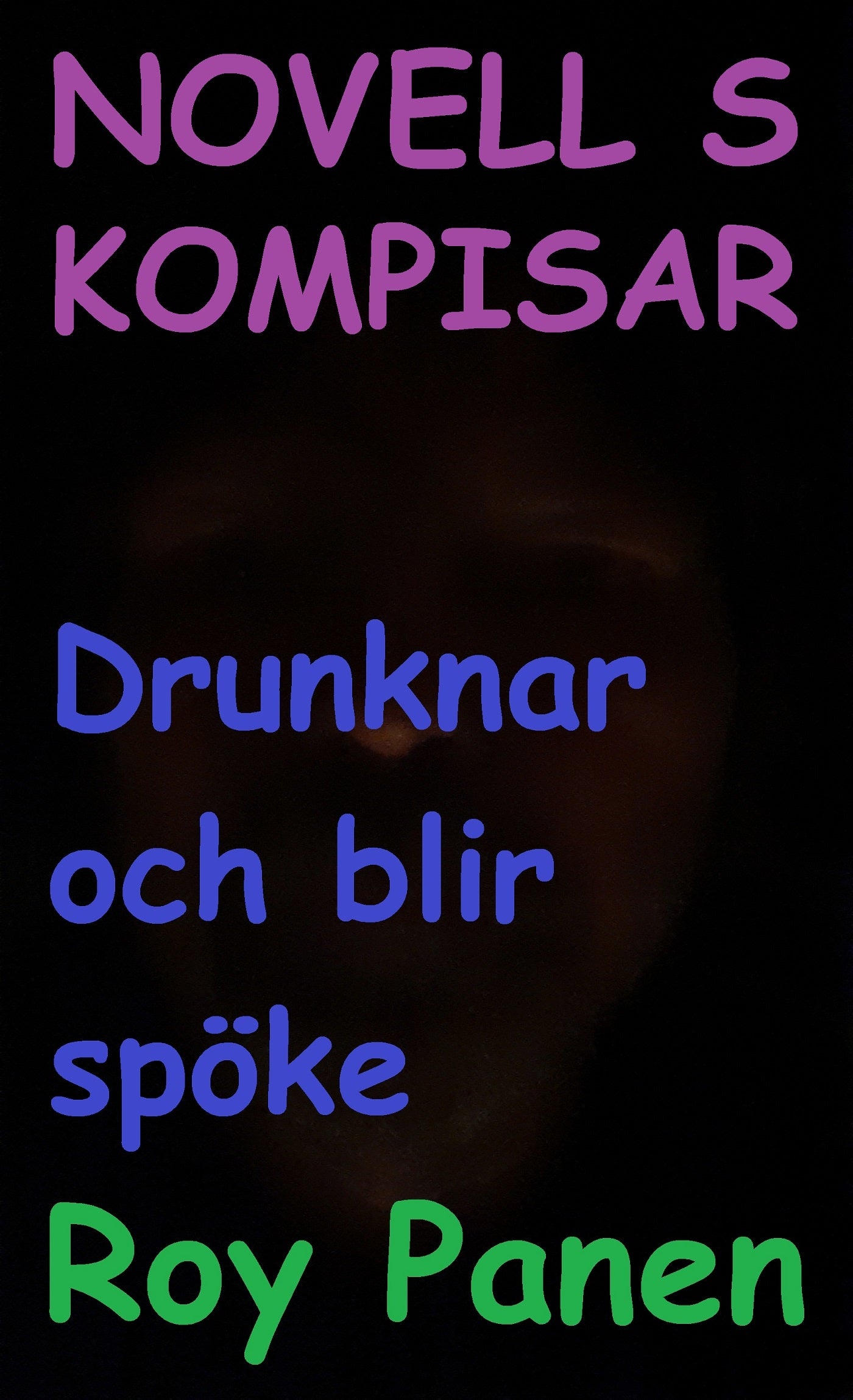 NOVELLER S KOMPISAR Drunknar och blir spöke – E-bok