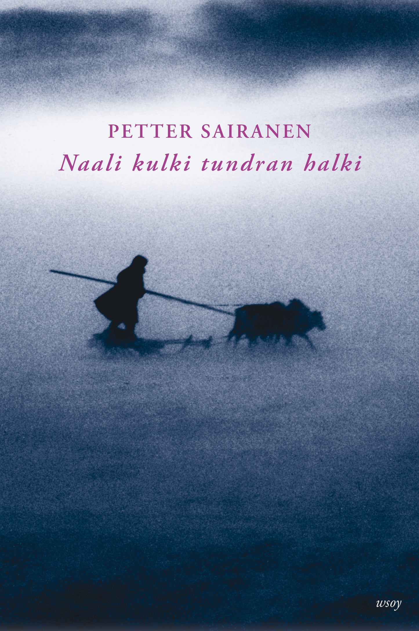 Naali kulki tundran halki – E-bok