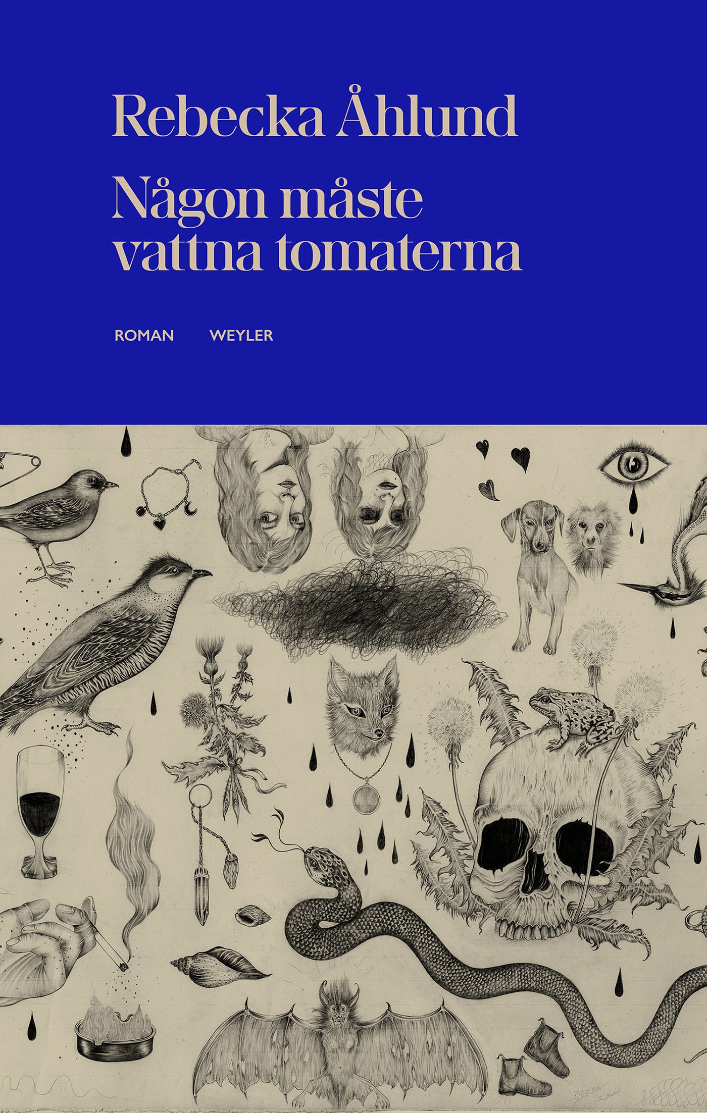 Någon måste vattna tomaterna – E-bok