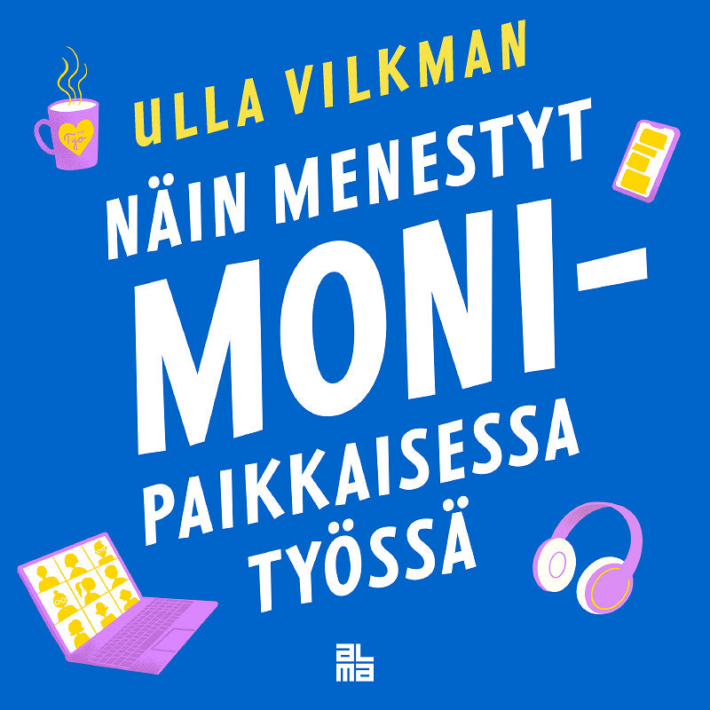 Näin menestyt monipaikkaisessa työssä – Ljudbok