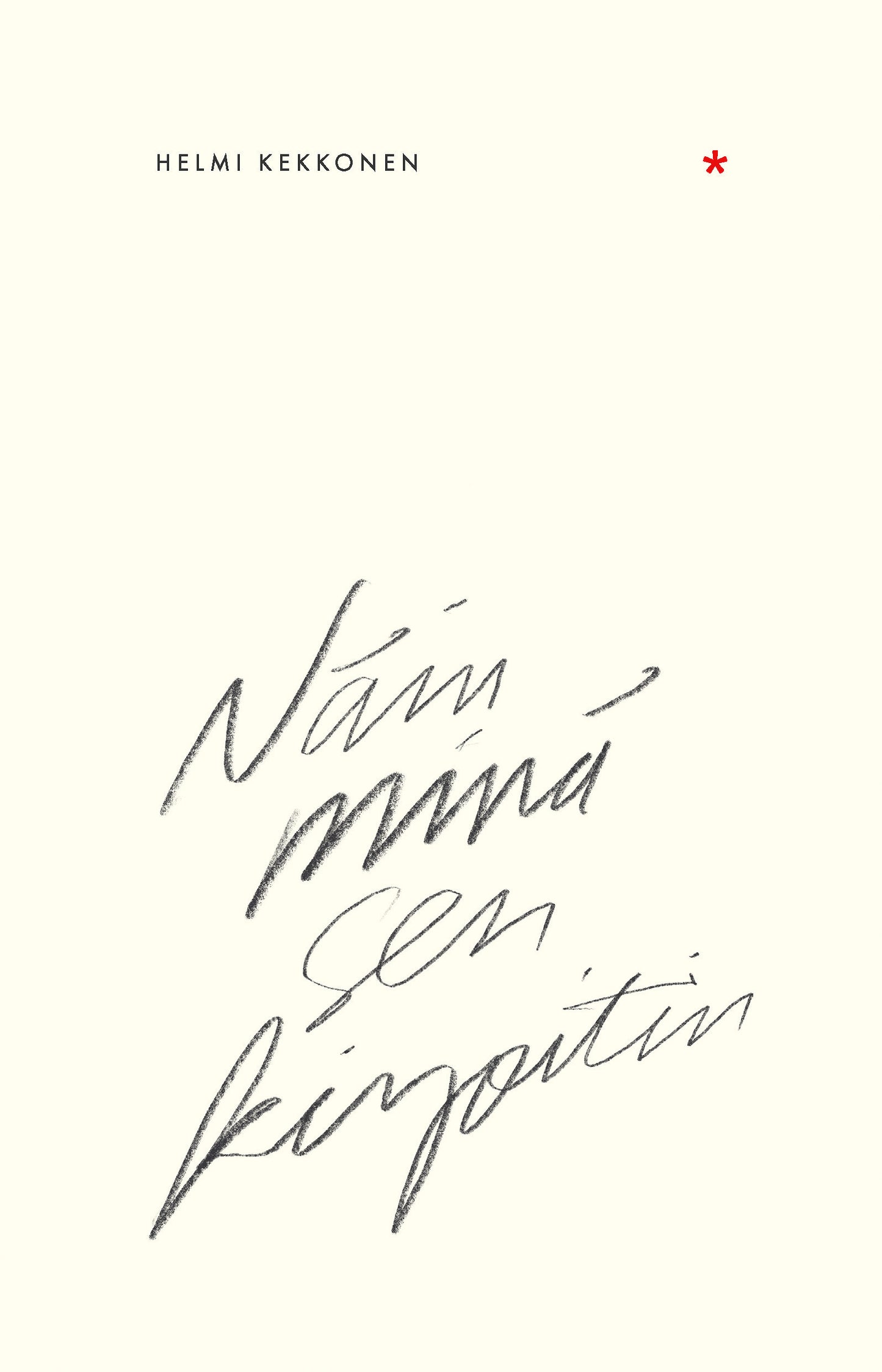 Näin minä sen kirjoitin – E-bok