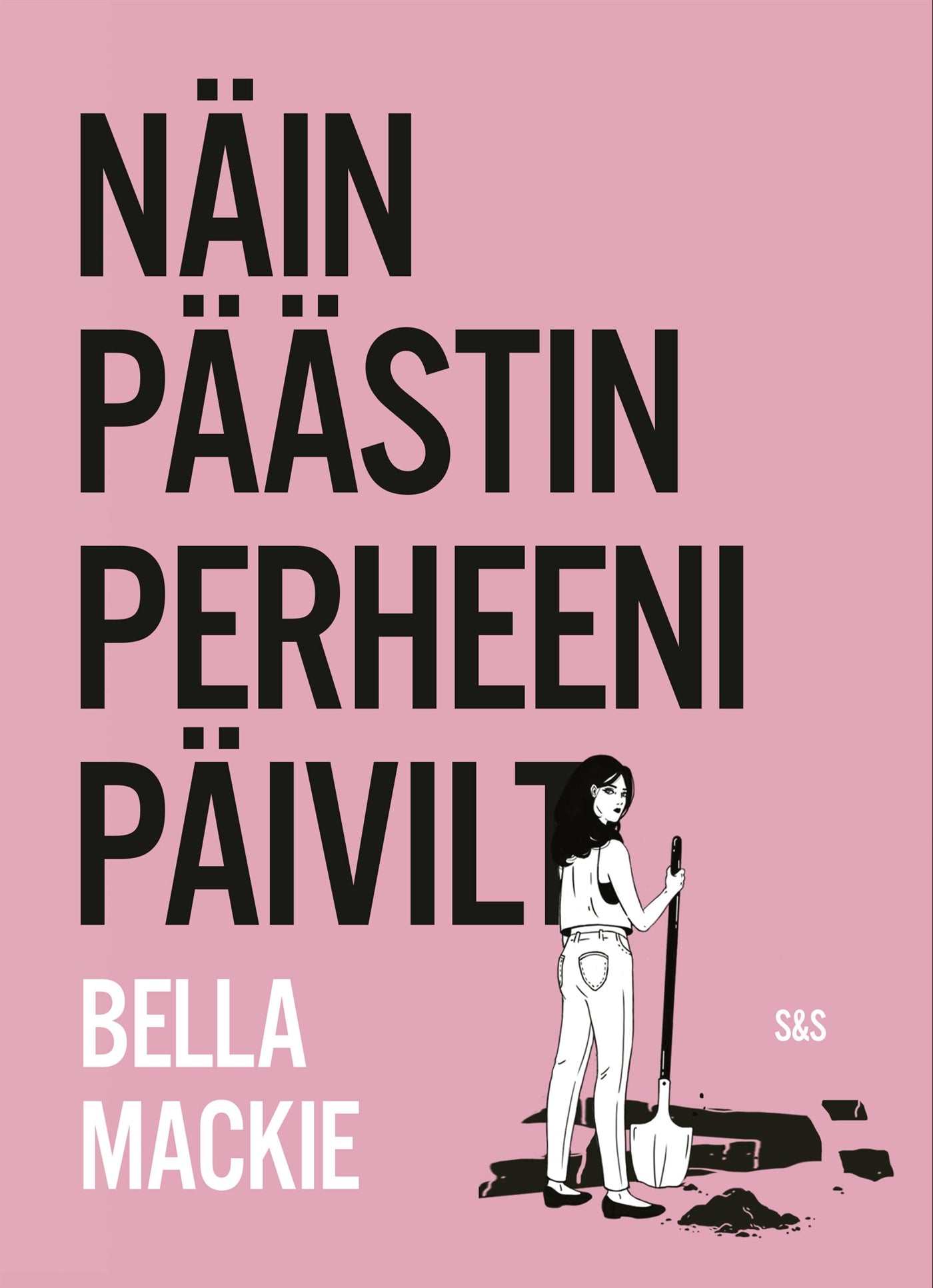 Näin päästin perheeni päiviltä – E-bok