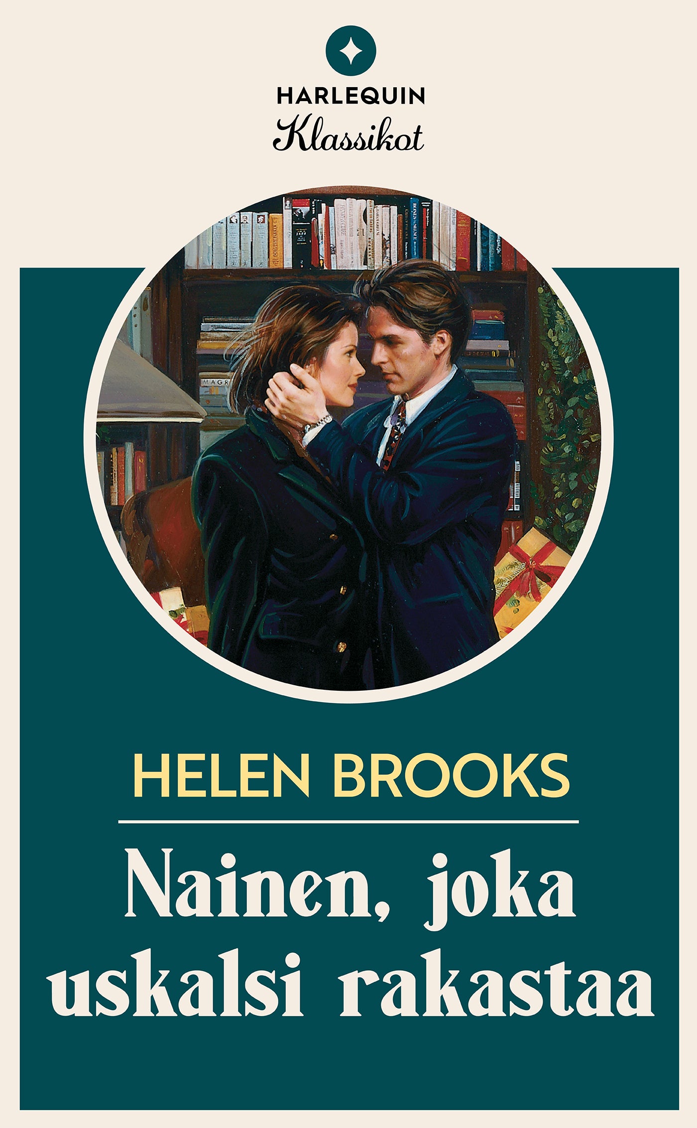 Nainen, joka uskalsi rakastaa – E-bok