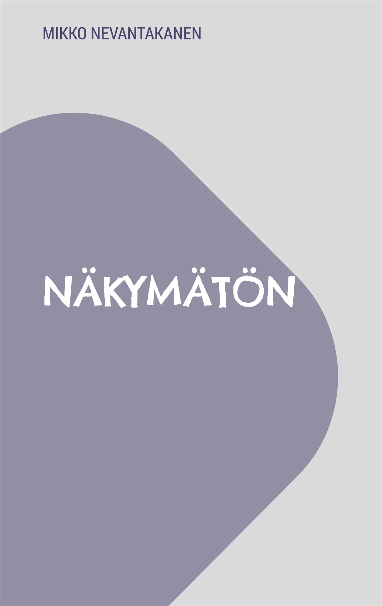 Näkymätön – E-bok