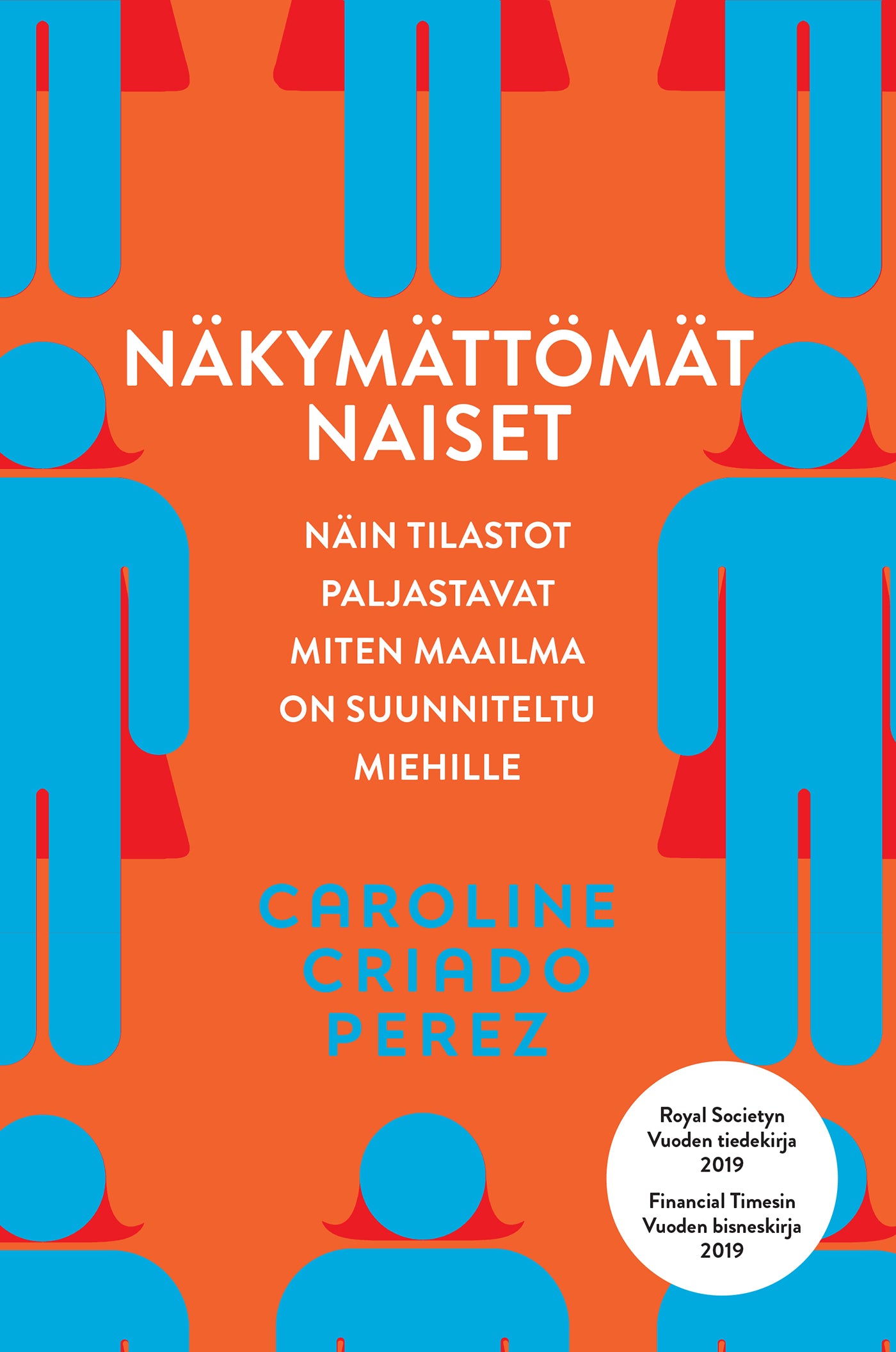 Näkymättömät naiset – E-bok