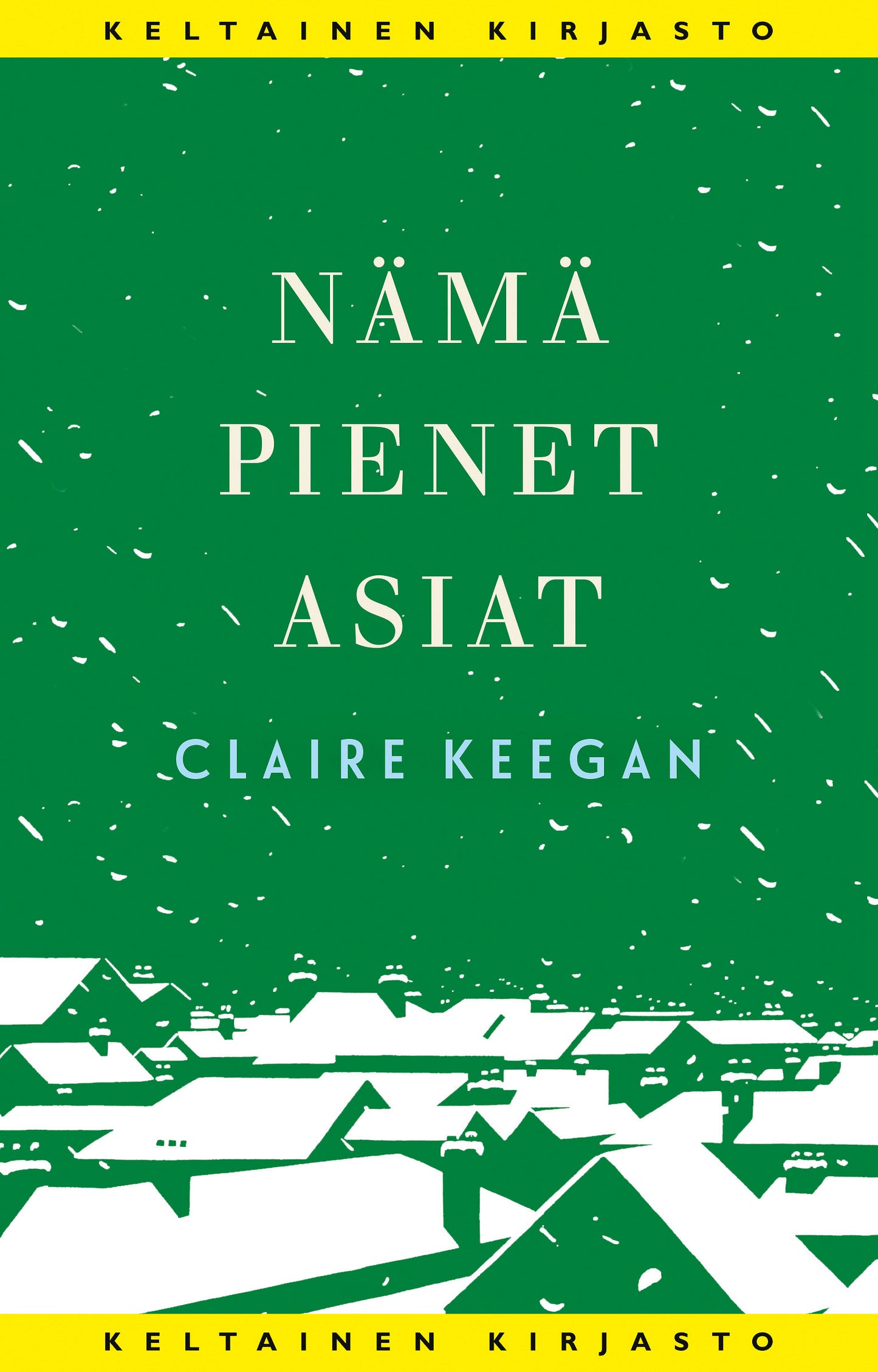 Nämä pienet asiat – E-bok