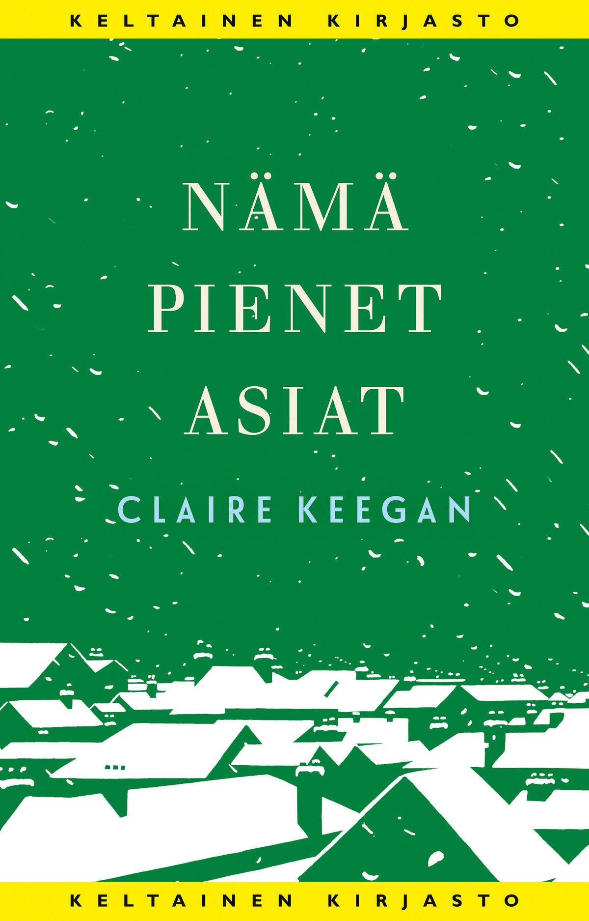 Nämä pienet asiat – E-bok