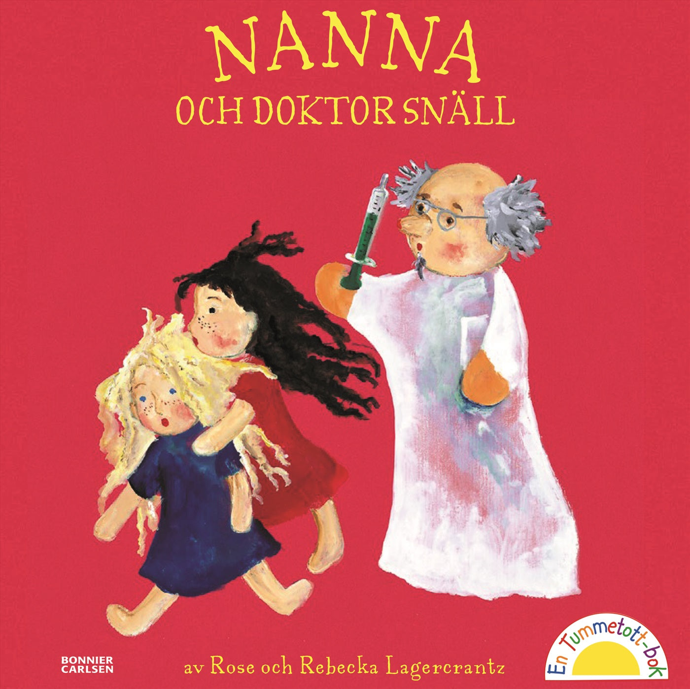 Nanna och doktor Snäll – E-bok