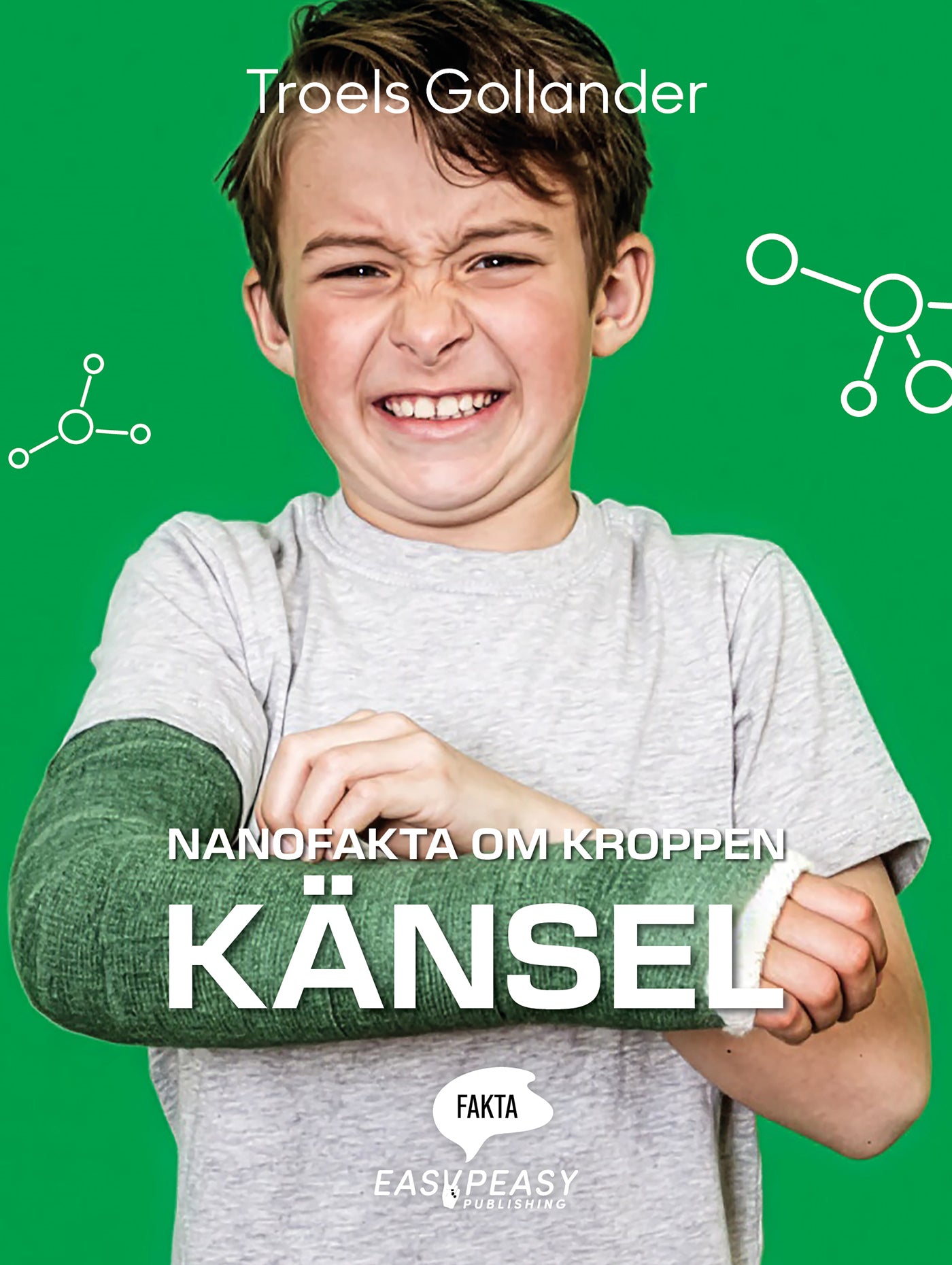 Nanofakta om kroppen. Känsel – E-bok