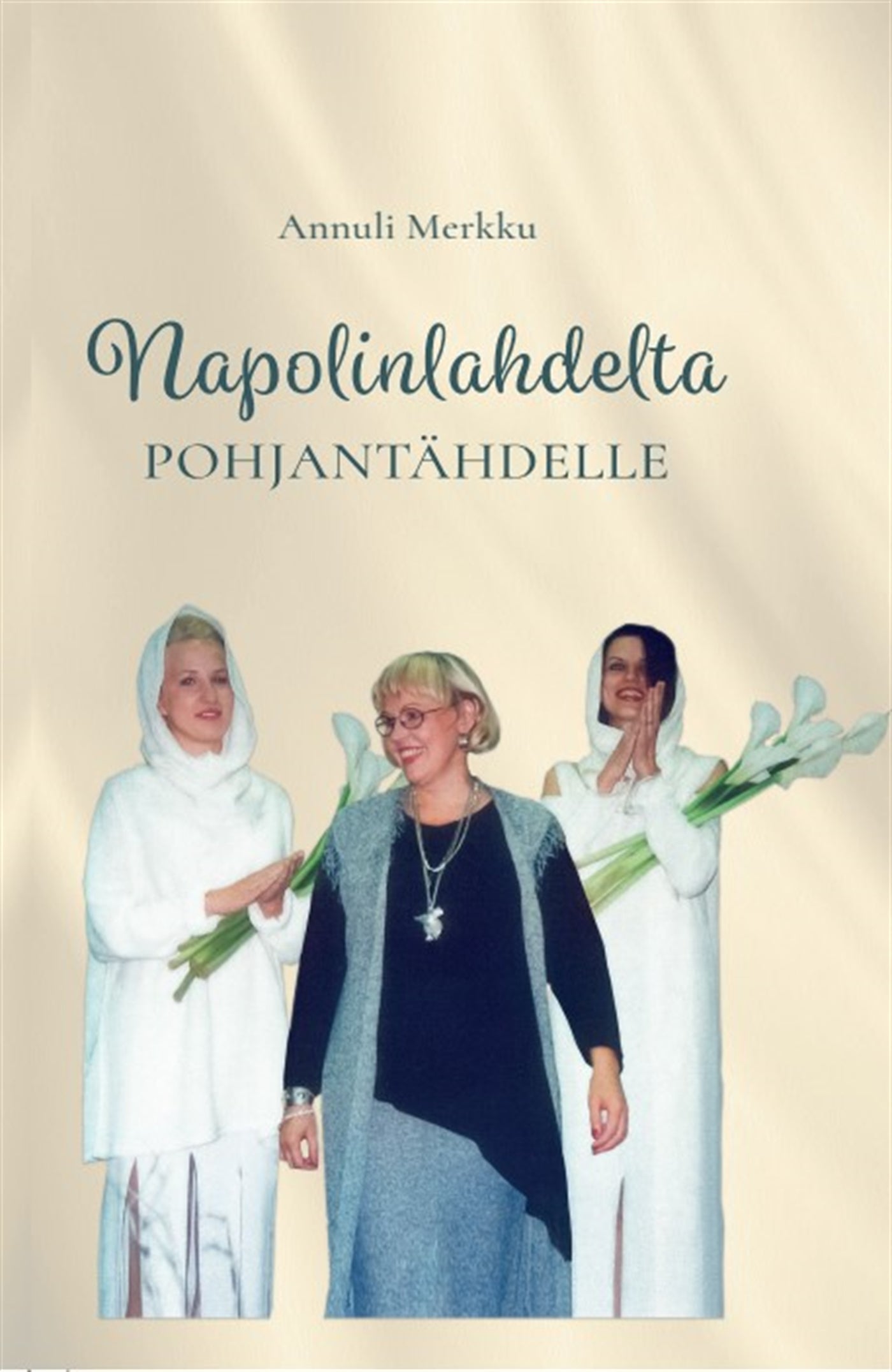 Napolinlahdelta Pohjantähdelle – E-bok