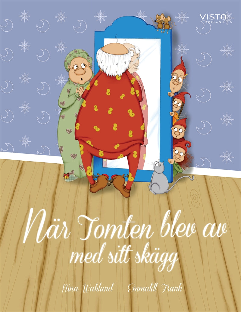 När Tomten blev av med sitt skägg – E-bok