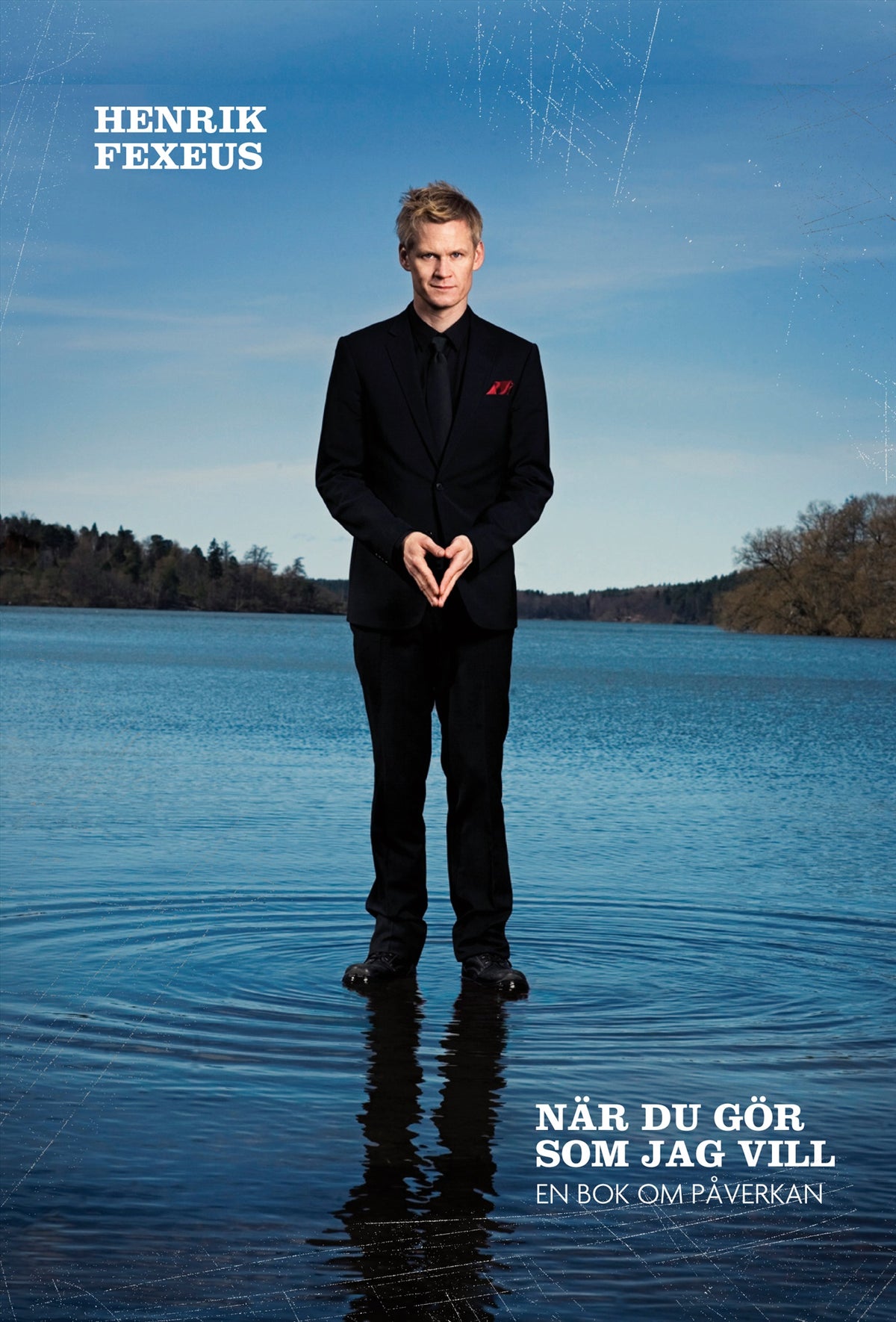 När du gör som jag vill : en bok om påverkan – E-bok