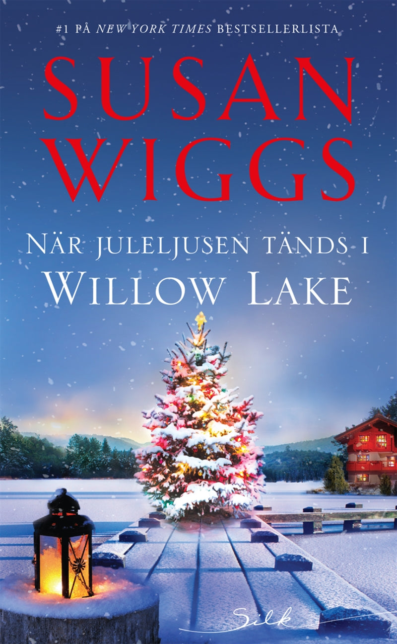 När juleljusen tänds i Willow Lake – E-bok