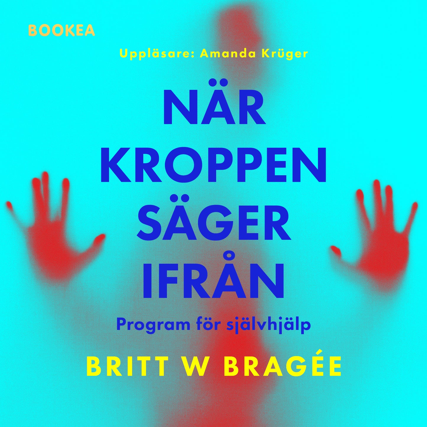 När kroppen säger ifrån : program för självhjälp – Ljudbok