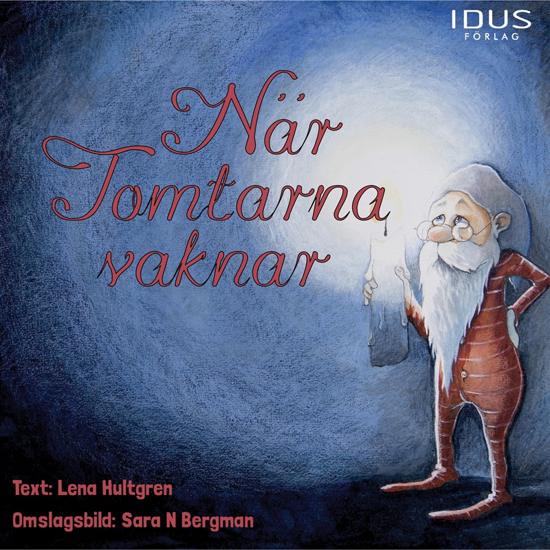 När tomtarna vaknar – Ljudbok