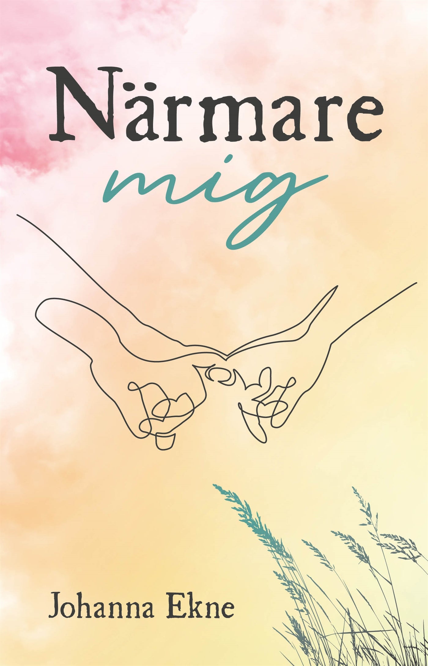 Närmare mig – E-bok