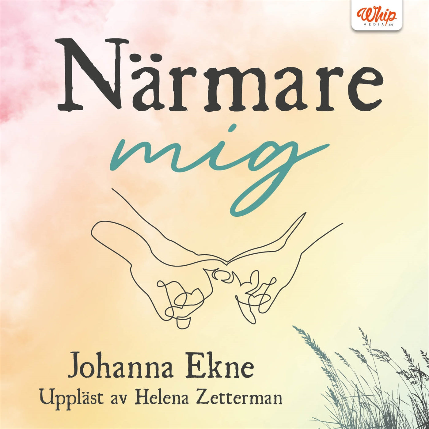 Närmare mig – Ljudbok