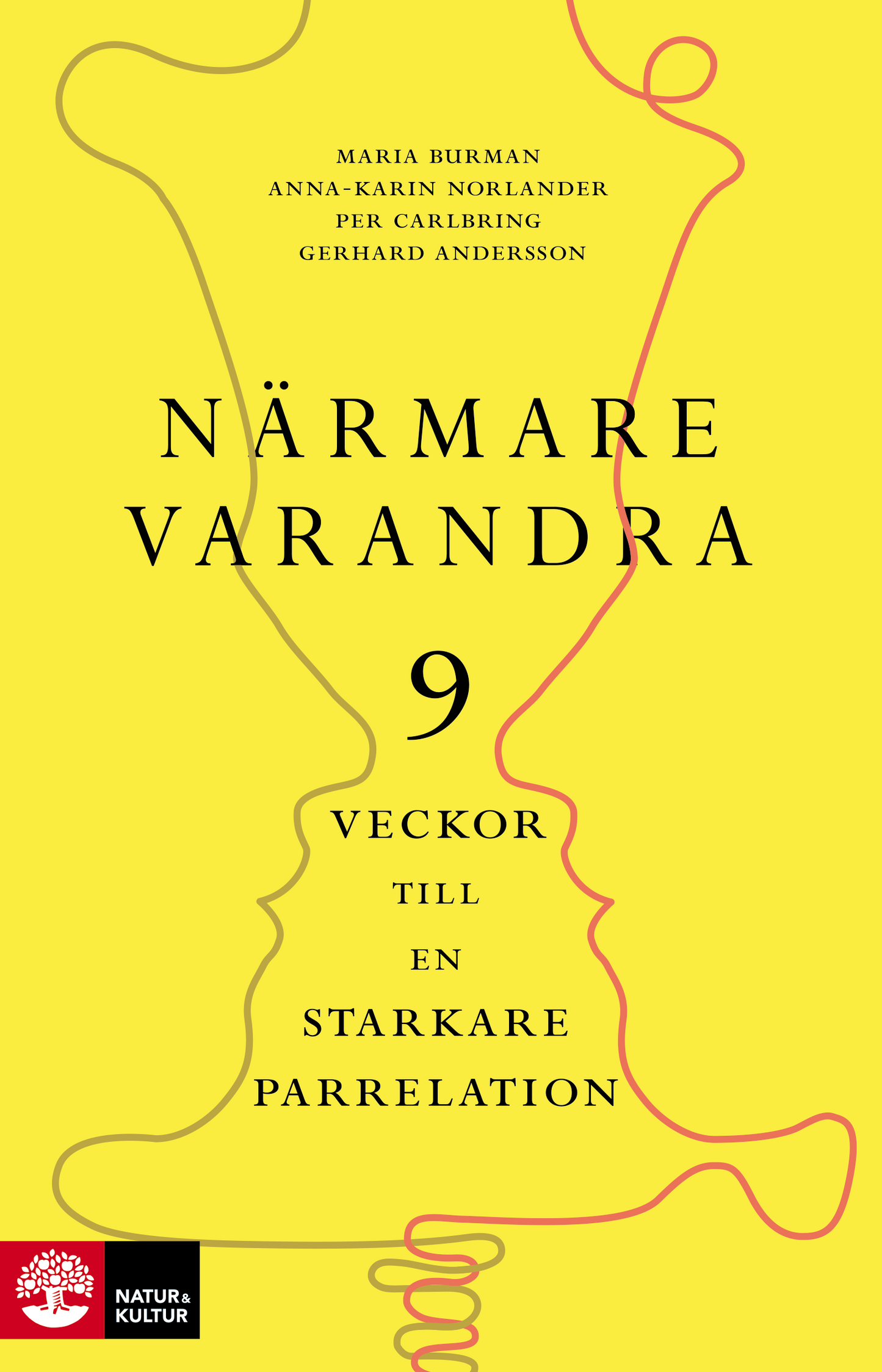 Närmare varandra : Nio veckor till en starkare parrelation - Digital - Laddas ner