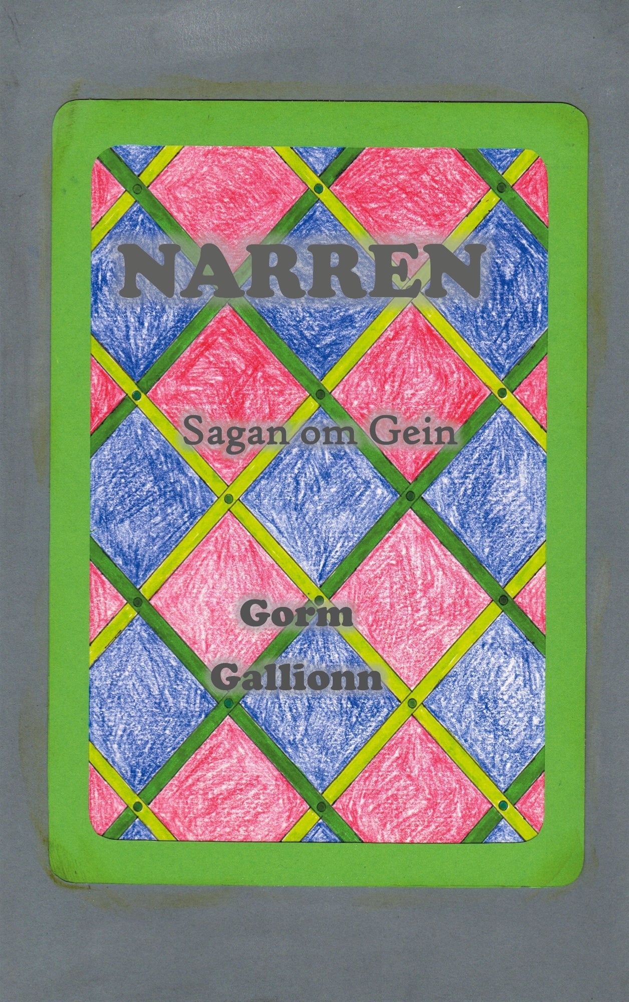 Narren: Sagan om Gein – E-bok