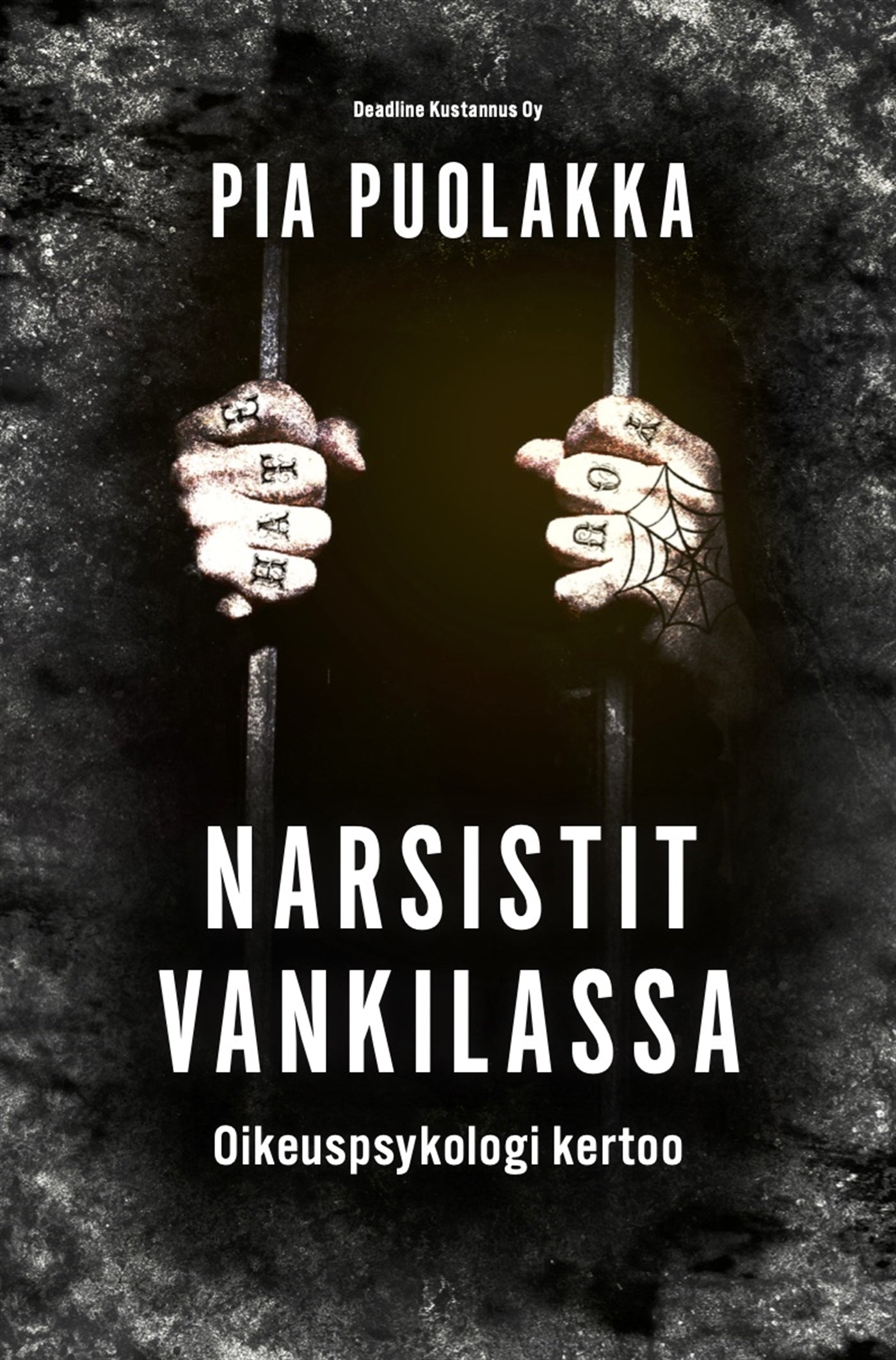 Narsistit vankilassa – E-bok