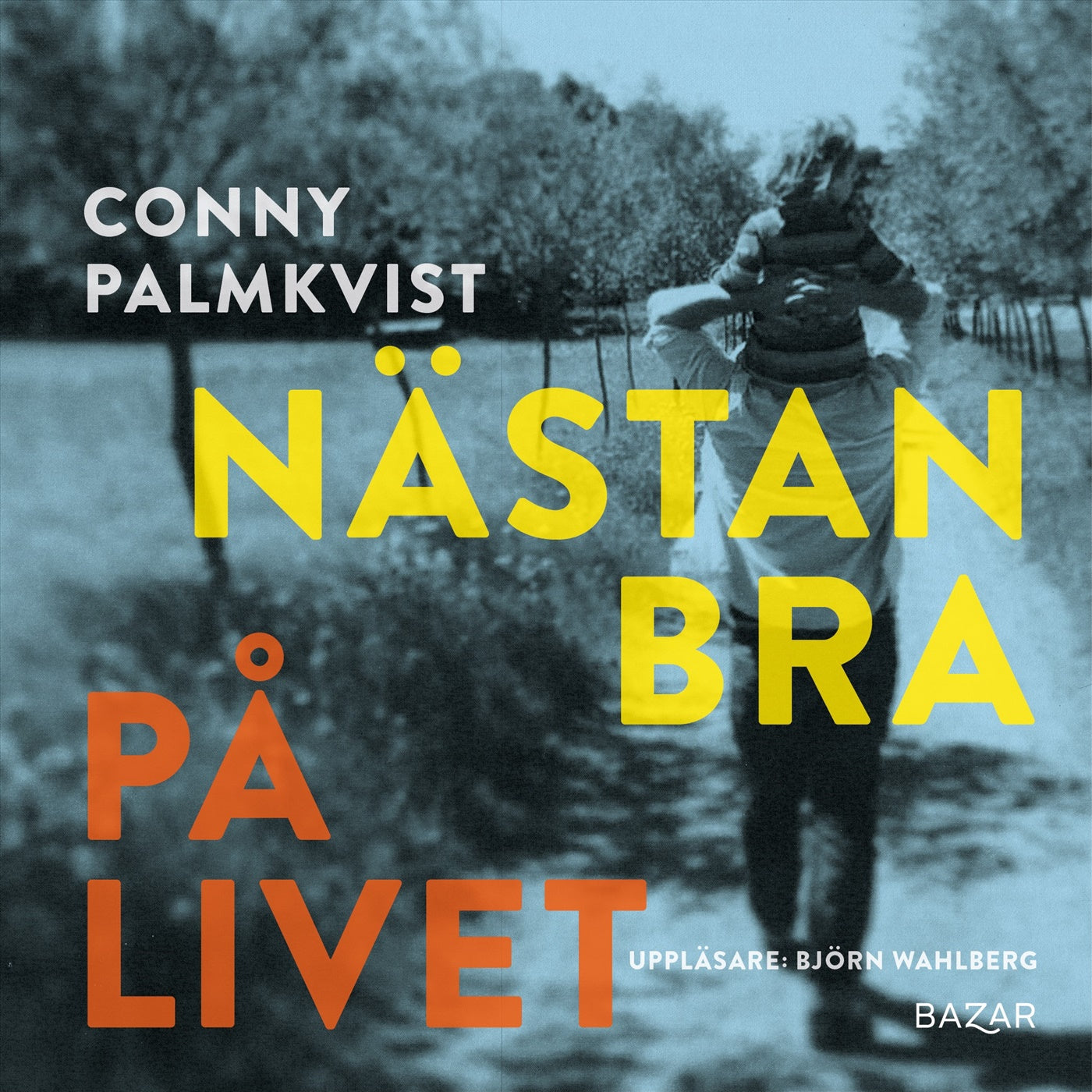 Nästan bra på livet – Ljudbok