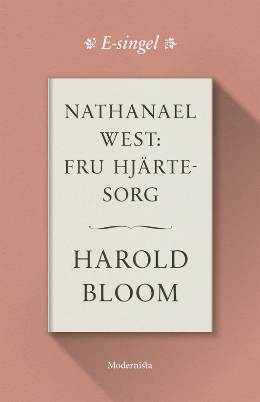 Nathanael West: Fru Hjärtesorg – E-bok