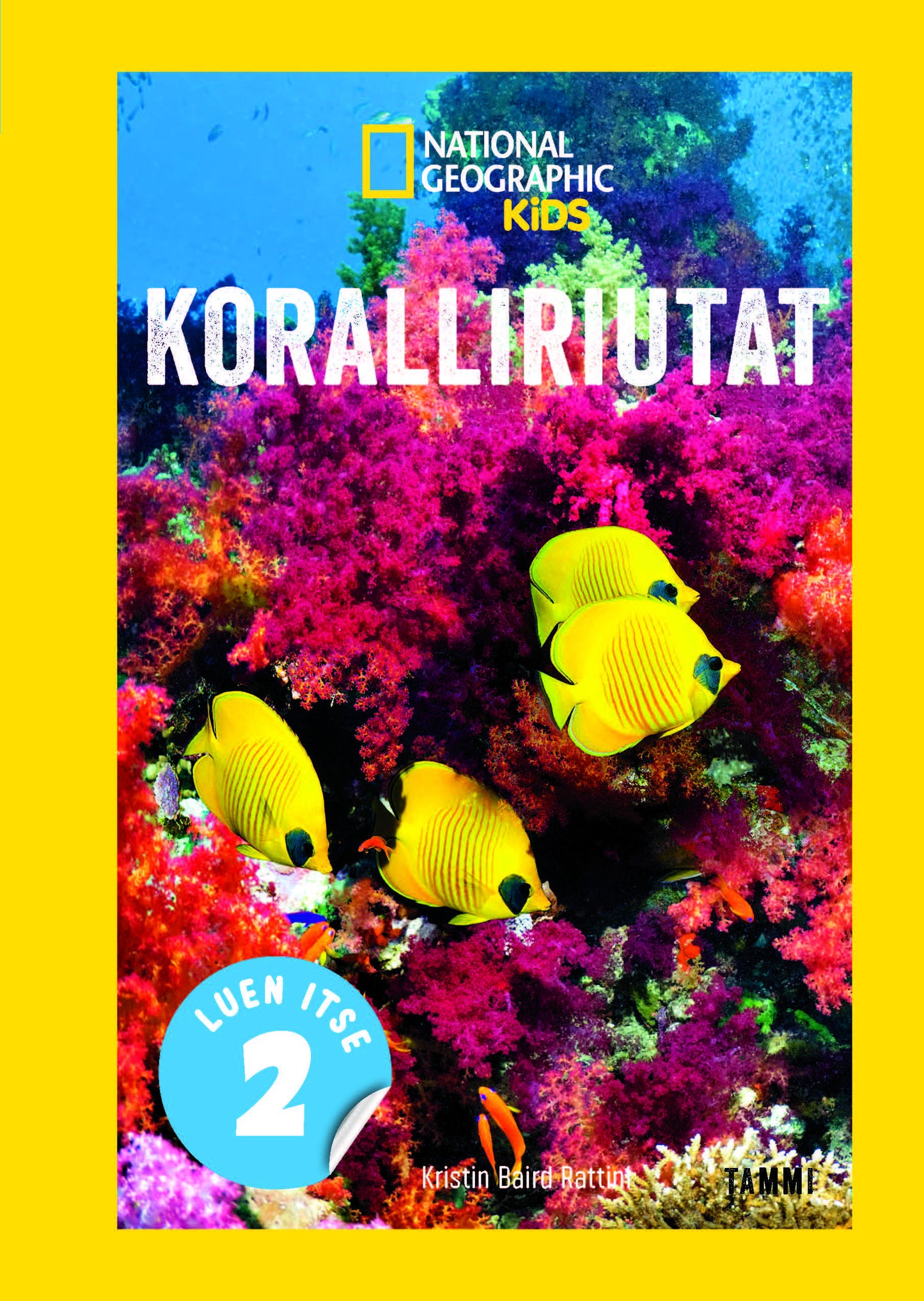 National Geographic. Koralliriutat – E-bok