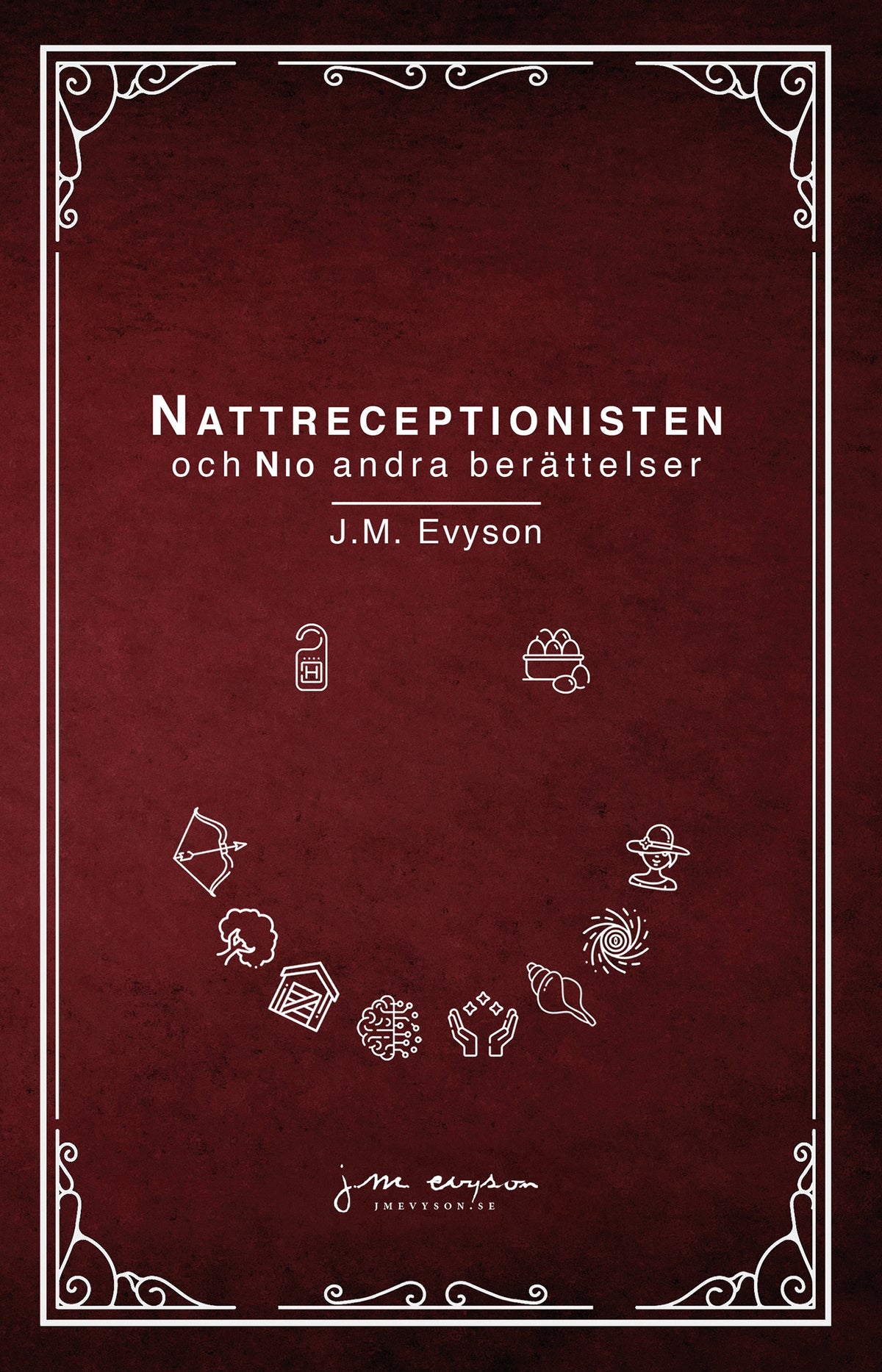 Nattreceptionisten och nio andra berättelser – E-bok