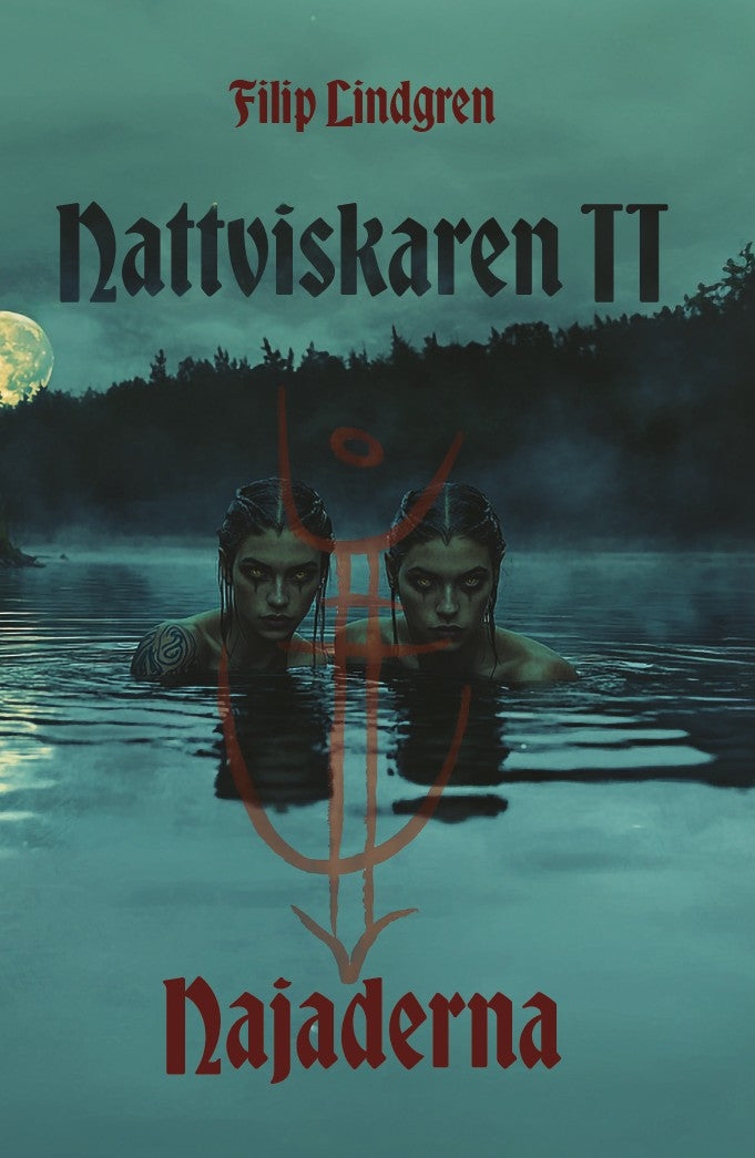 Nattviskaren II - Najaderna – E-bok