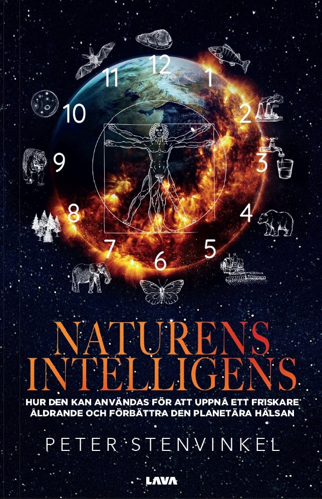 Naturens intelligens : hur den kan användas för att uppnå ett friskare åldrande och förbättra den planetära hälsan – E-bok
