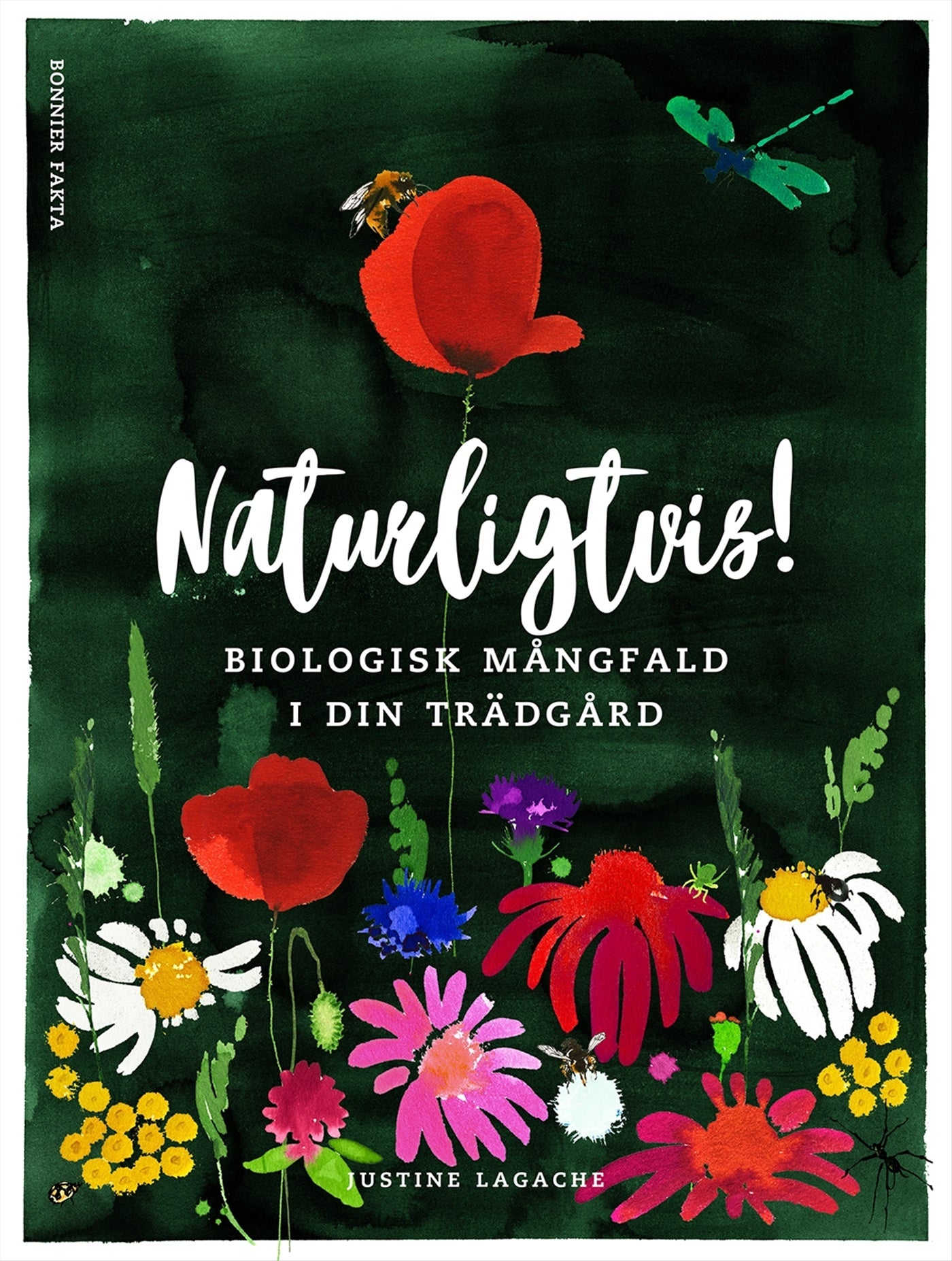 Naturligtvis : biologisk mångfald i din trädgård – E-bok