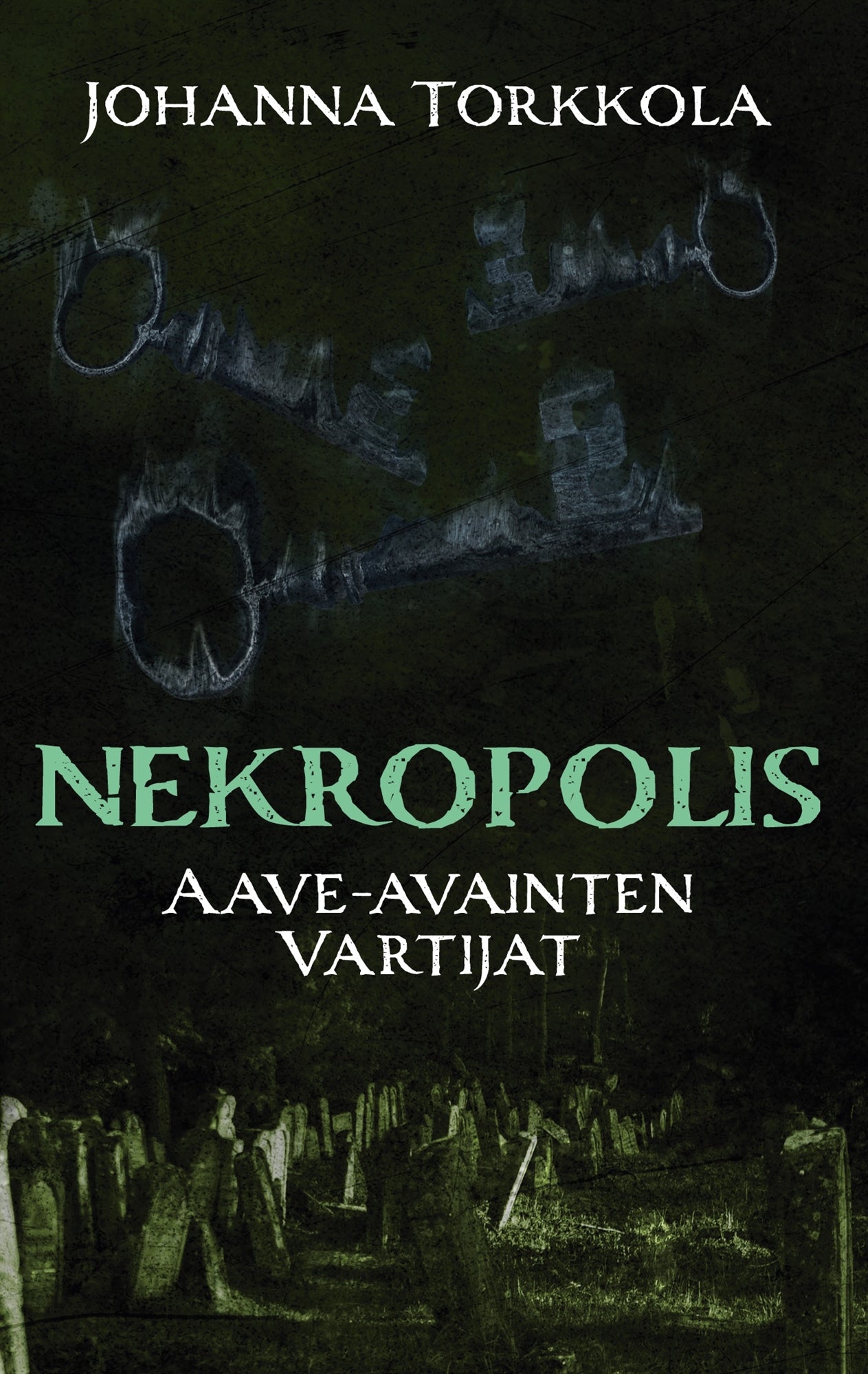 Nekropolis: Aave-avainten Vartijat – E-bok