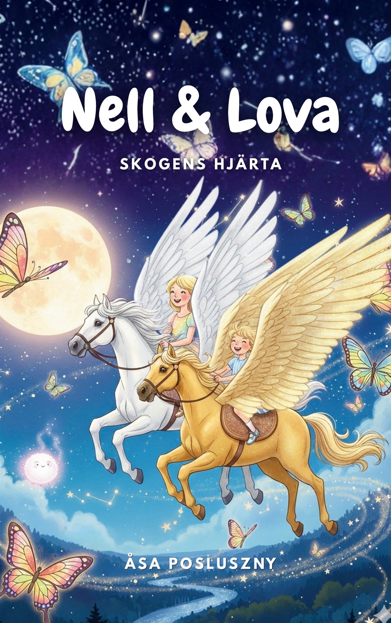 Nell och Lova: Skogens Hjärta – E-bok