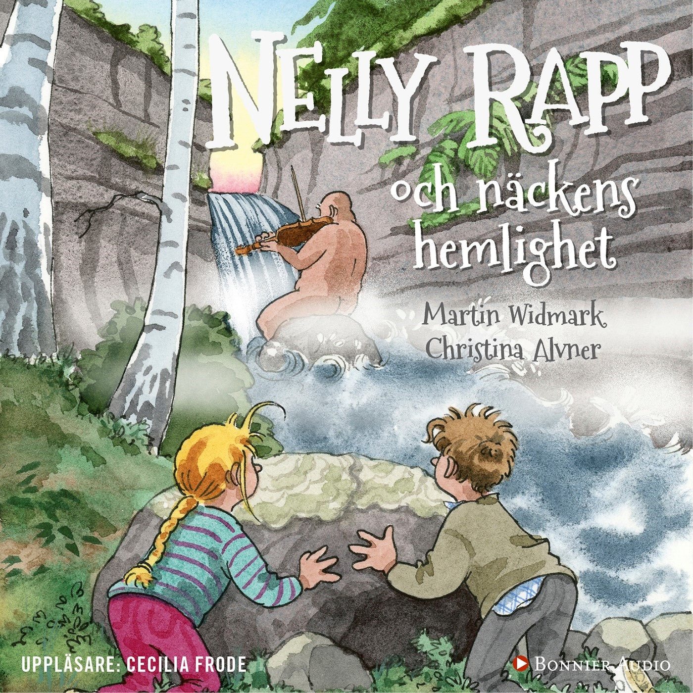 Nelly Rapp och Näckens hemlighet – Ljudbok