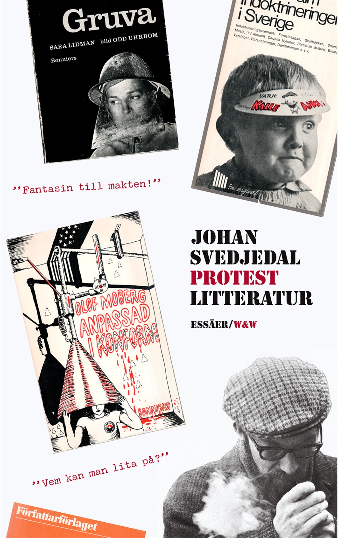 Ner med allt? : essäer om protestlitteraturen och demokratin, cirka 1965-1975 – E-bok