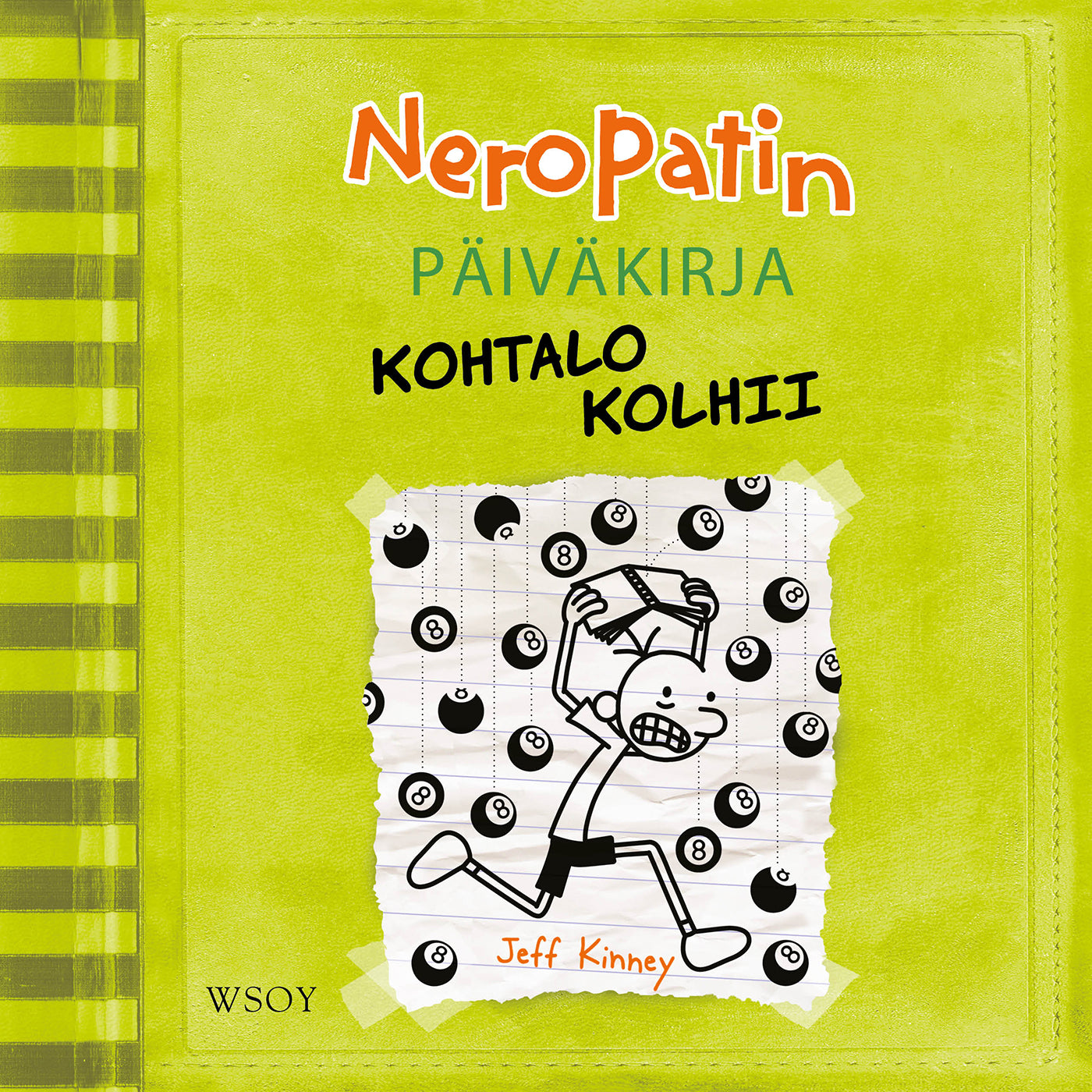Neropatin päiväkirja: Kohtalo kolhii – Ljudbok