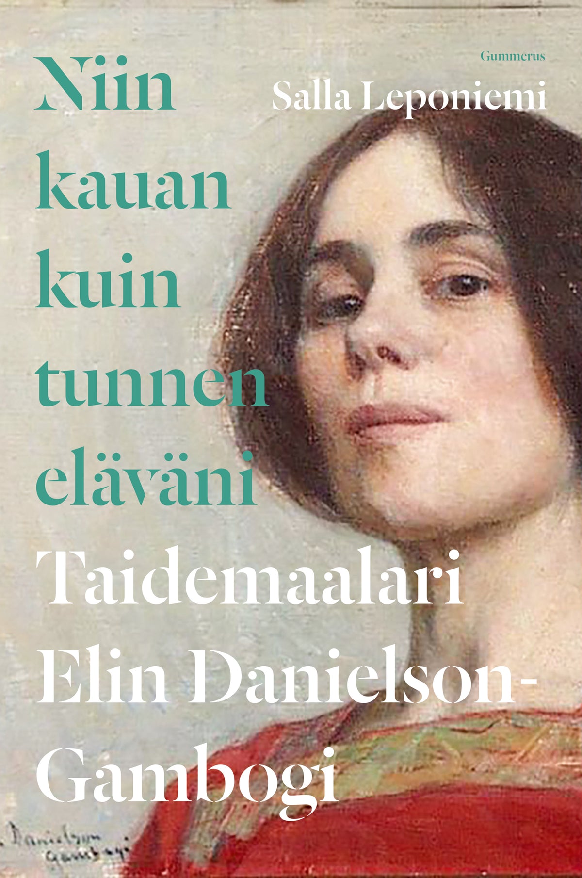 Niin kauan kuin tunnen eläväni – E-bok