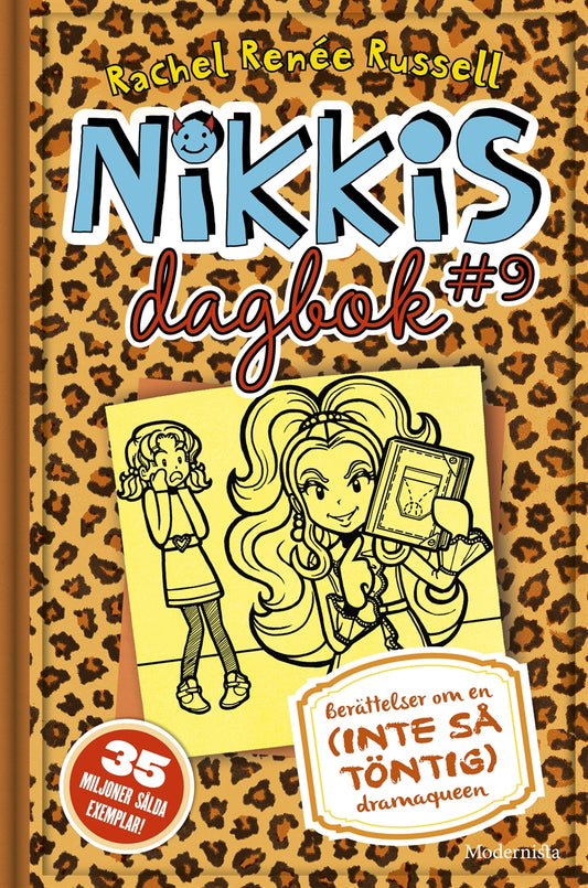 Nikkis dagbok #9: Berättelser om en (INTE SÅ TÖNTIG) dramaqueen – E-bok