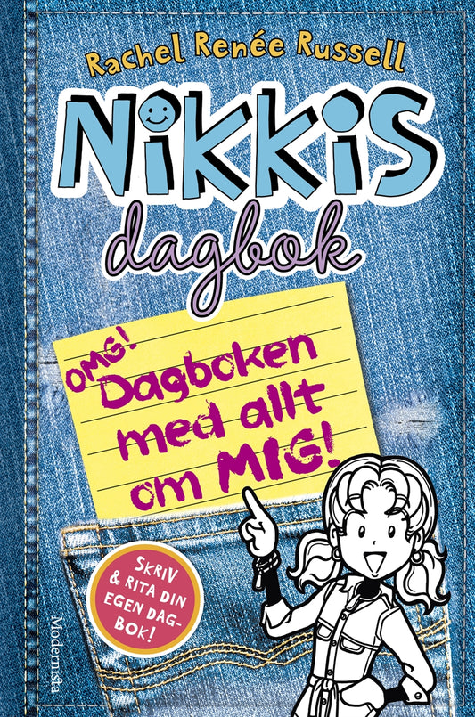 Nikkis dagbok: OMG! Dagboken med allt om mig! – E-bok