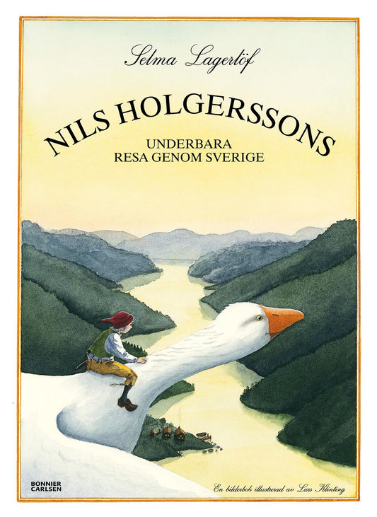 Nils Holgerssons underbara resa genom Sverige – E-bok