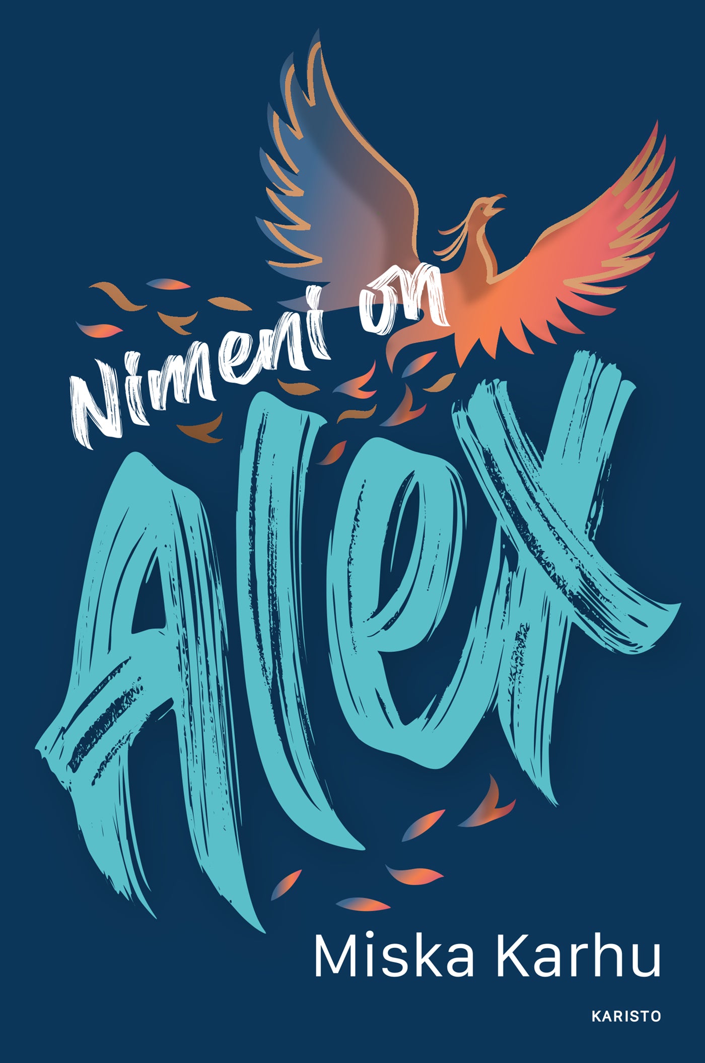 Nimeni on Alex – E-bok